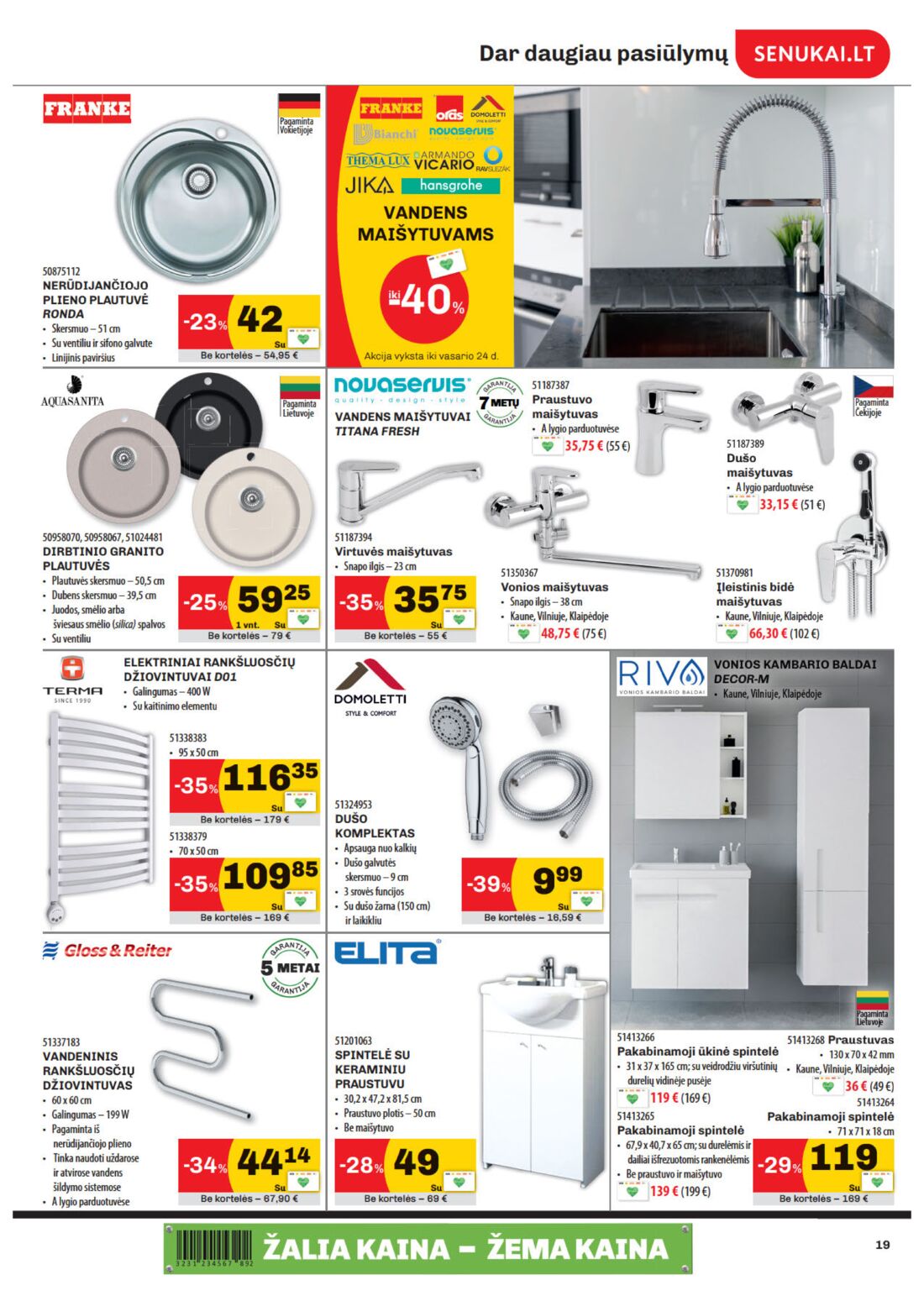Senukai reklaminis leidinys akcijos nuo 
  2020-02-06 iki 
  2020-02-24 | Leidinukas.lt puslapis 19