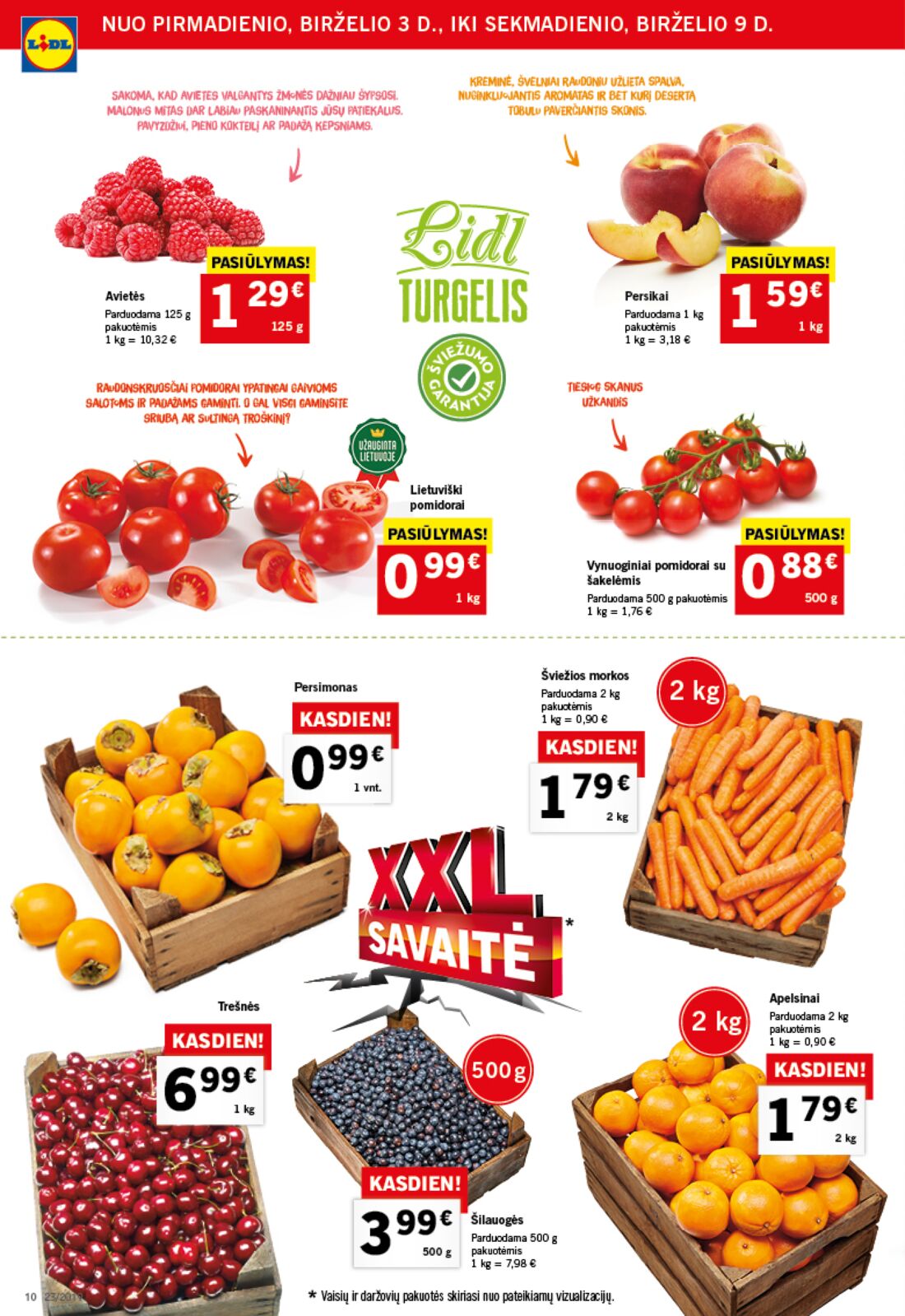 Lidl savaitinis leidinys akcijos nuo 
  2019-06-03 iki 
  2019-06-09 | Leidinukas.lt puslapis 10