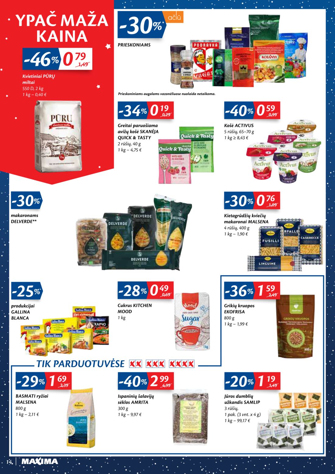 Maxima kaininis leidinys akcijos nuo 
  2020-11-24 iki 
  2020-11-30 | Leidinukas.lt puslapis 14