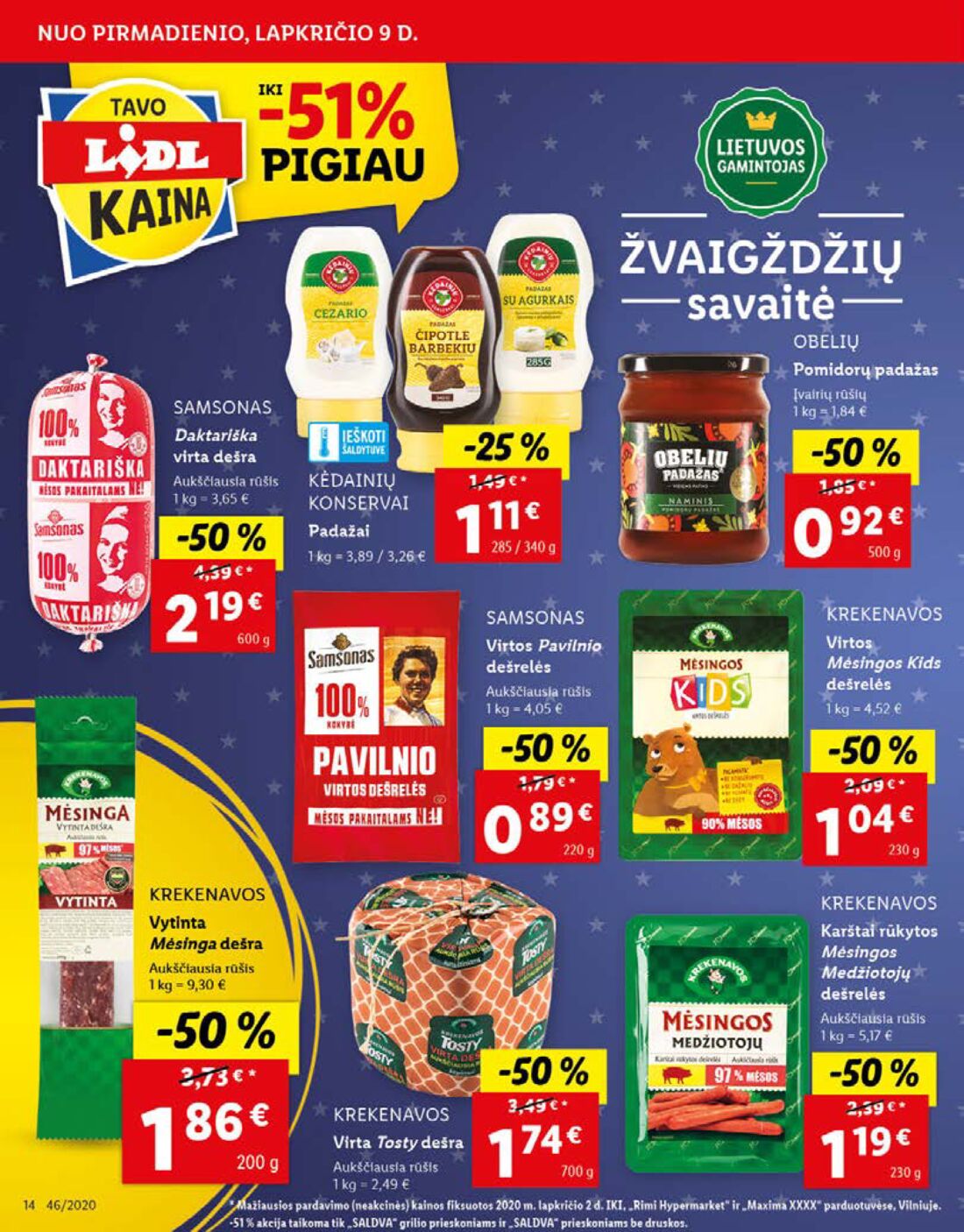 Lidl savaitinis leidinys akcijos nuo 
  2020-11-09 iki 
  2020-11-15 | Leidinukas.lt puslapis 14