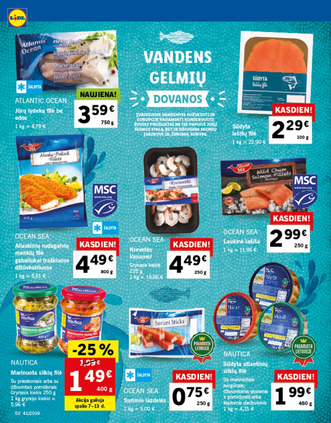 Lidl savaitinis leidinys akcijos nuo 
  2019-10-07 iki 
  2019-10-13 | Leidinukas.lt puslapis 52