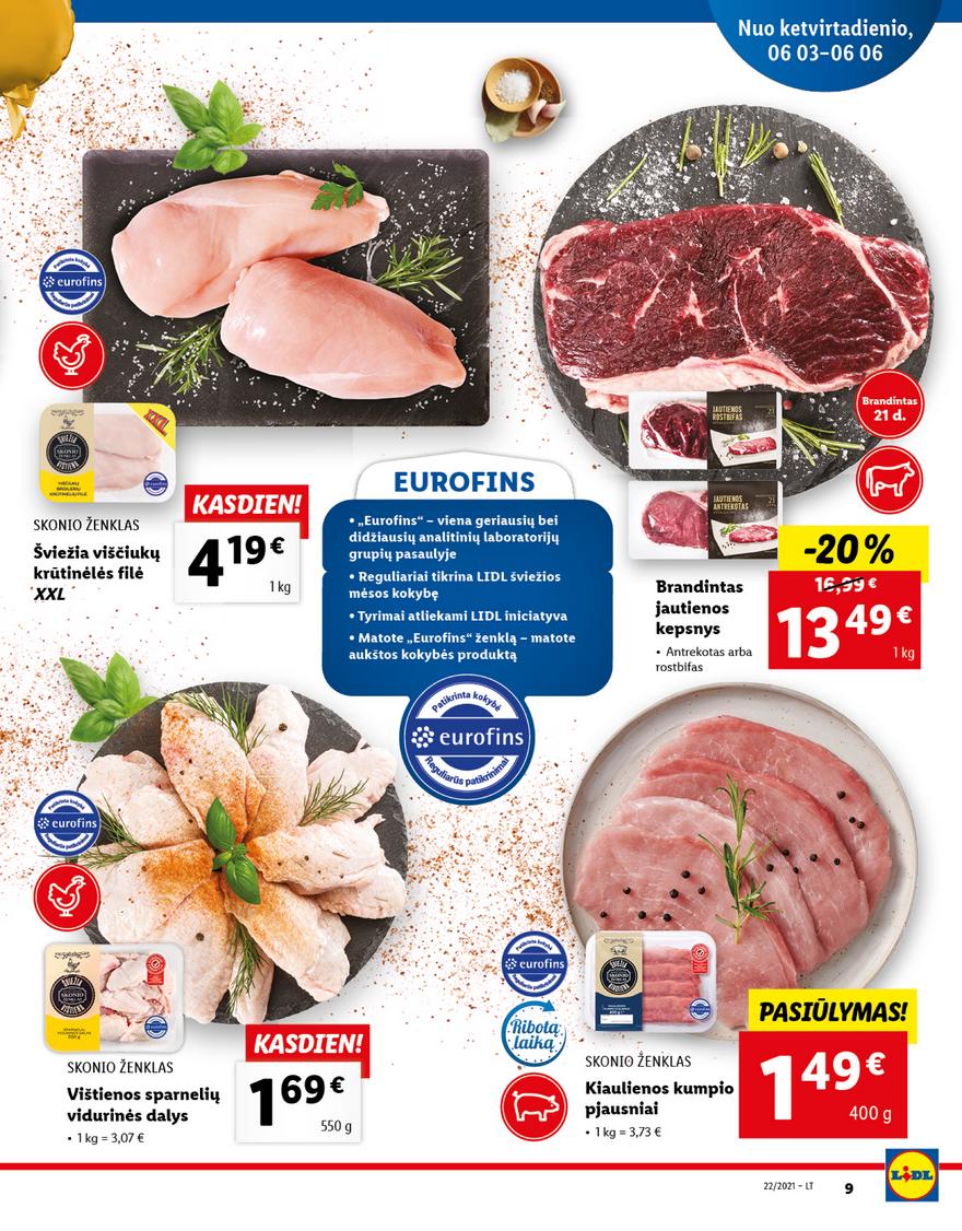 Lidl maisto prekių pasiūlymai akcijos nuo 
  2021-05-31 iki 
  2021-06-06 | Leidinukas.lt puslapis 9
