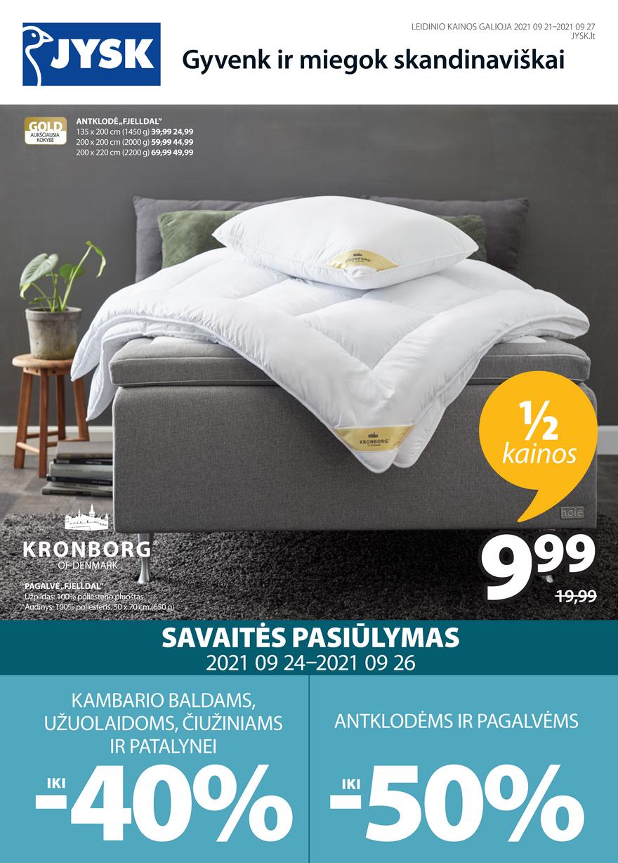 Jysk leidinys akcijos nuo 
  2021-09-21 iki 
  2021-09-27 | Leidinukas.lt puslapis 1