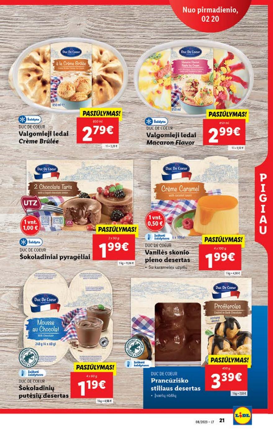 Lidl pasiūlymai akcijos nuo 
  2023-02-20 iki 
  2023-02-26 | Leidinukas.lt puslapis 21