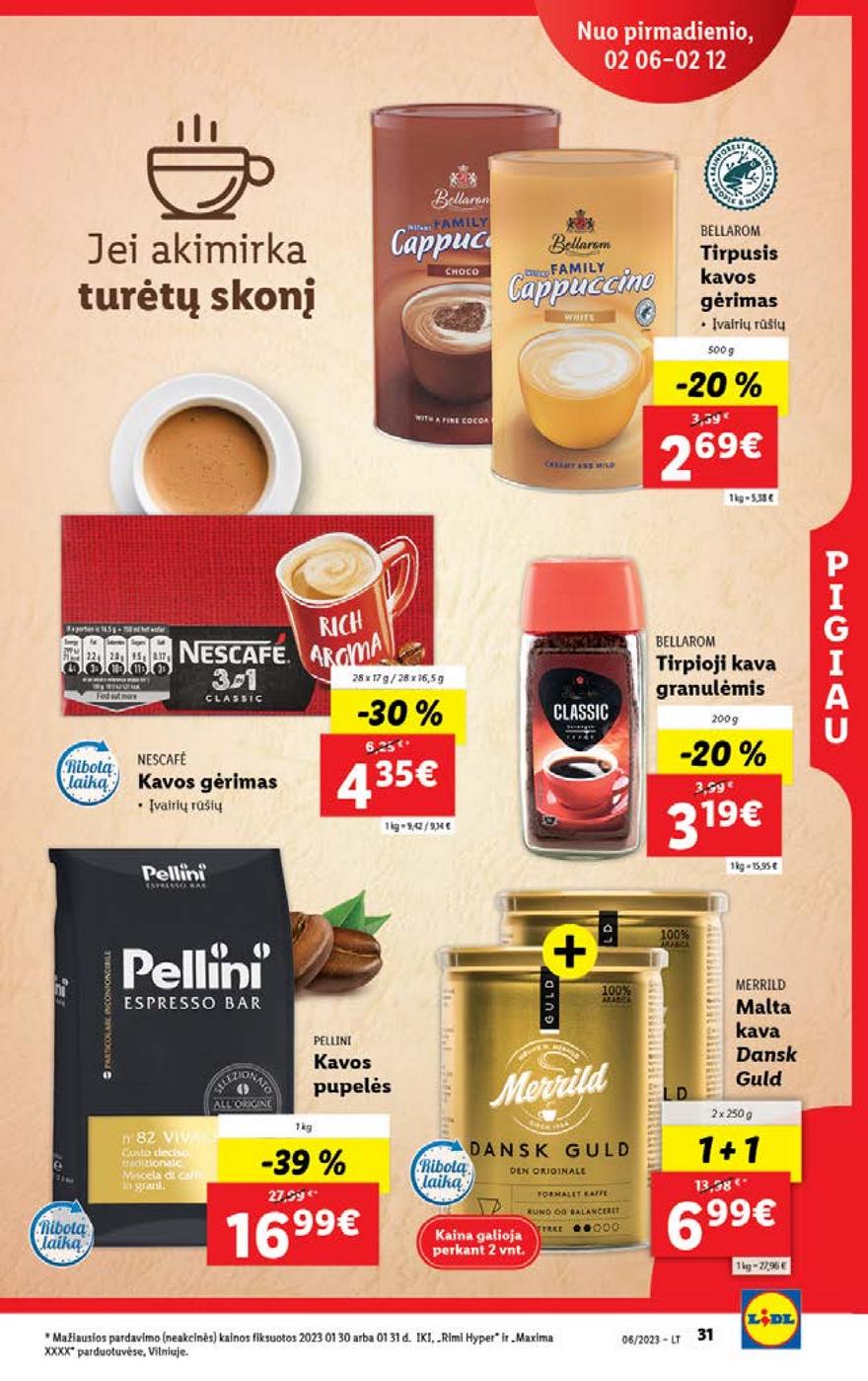 Lidl pasiūlymai akcijos nuo 
  2023-02-06 iki 
  2023-02-12 | Leidinukas.lt puslapis 31