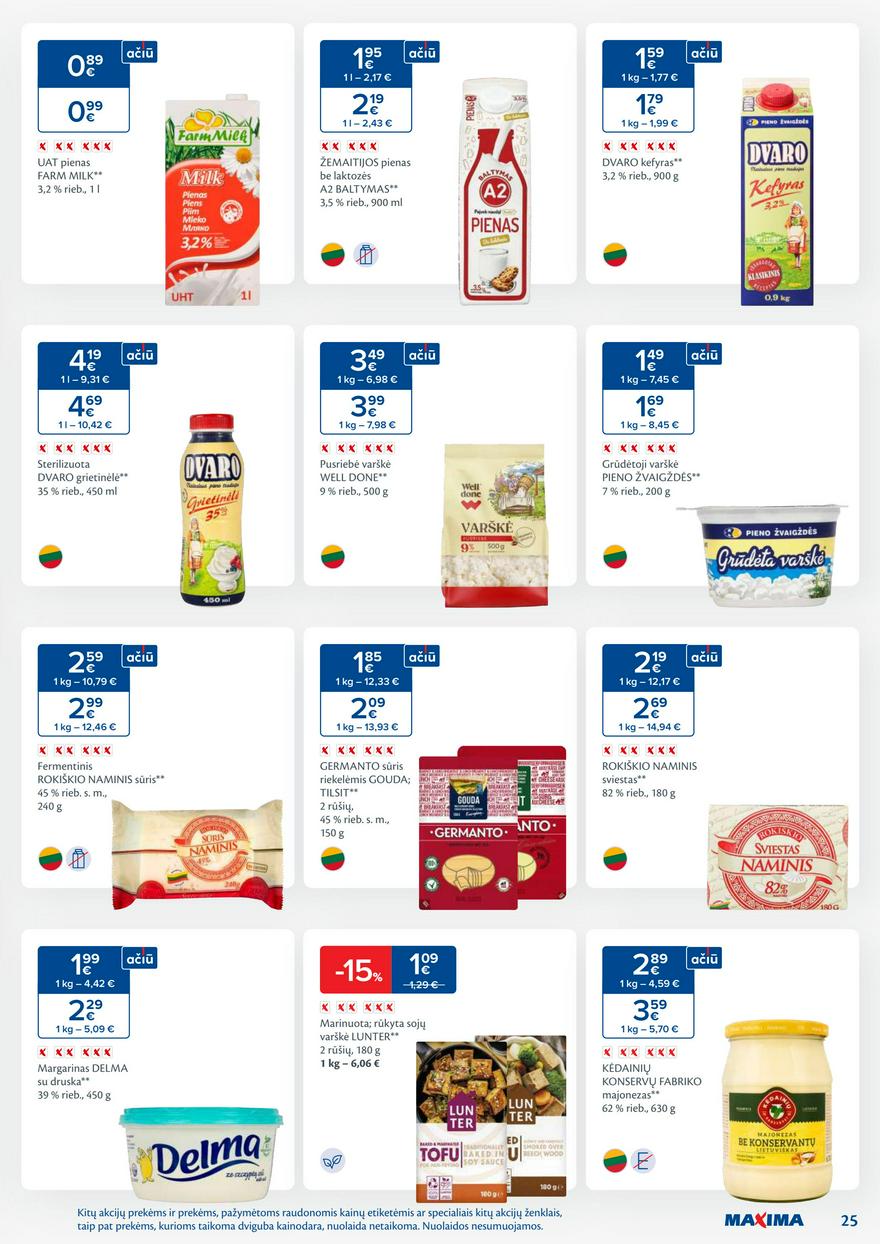 Maxima savaitinis leidinys 13 akcijos nuo
2025-03-25 iki
2025-03-31 | Leidinukas.lt puslapis 25