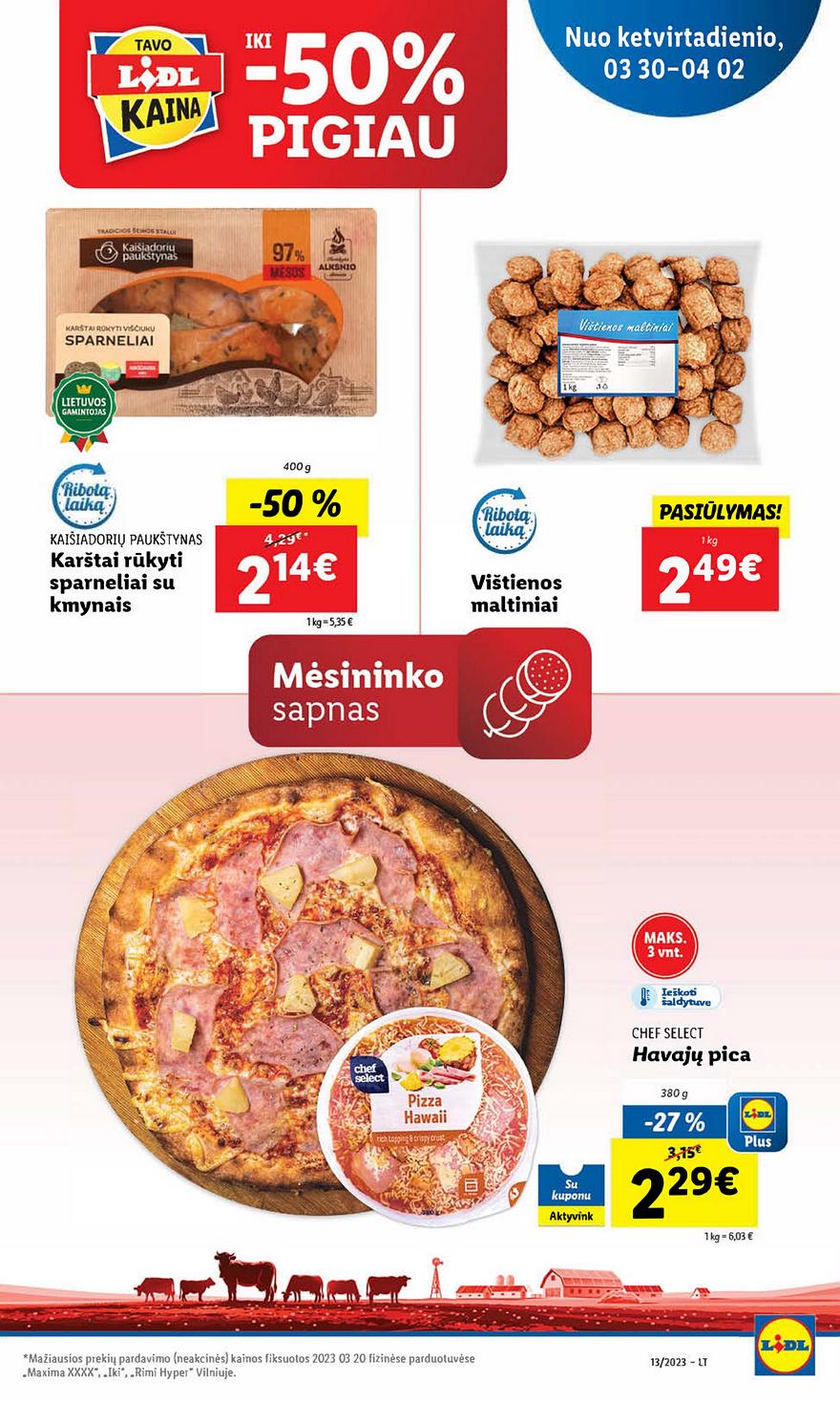 Lidl pasiūlymai akcijos nuo 
  2023-03-27 iki 
  2023-04-02 | Leidinukas.lt puslapis 70
