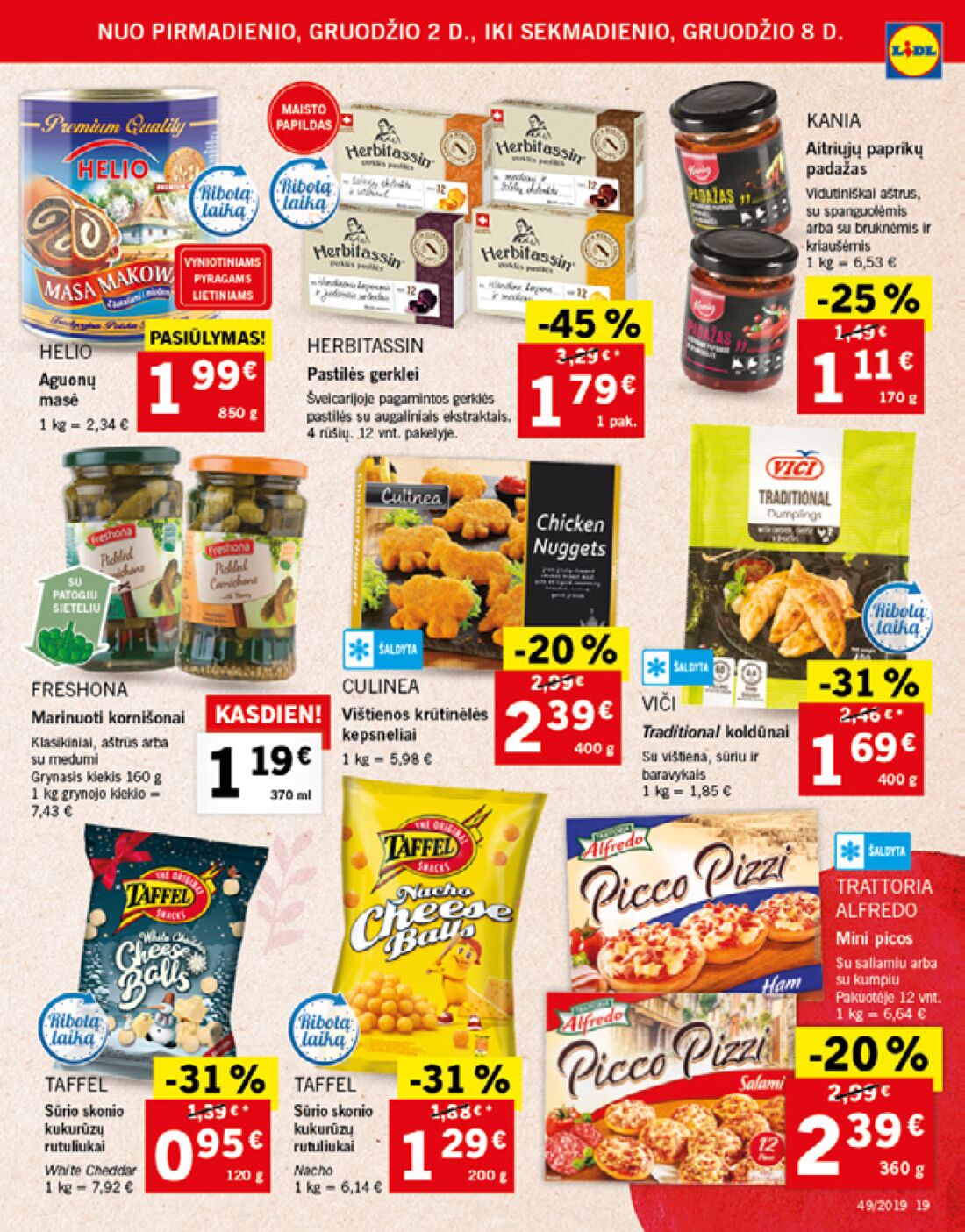 Lidl savaitinis leidinys akcijos nuo 
  2019-12-02 iki 
  2019-12-08 | Leidinukas.lt puslapis 19