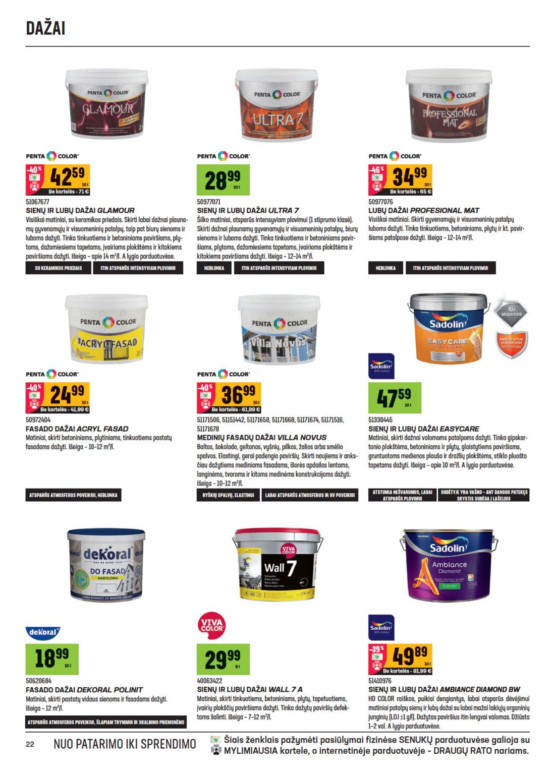 Senukai reklaminis leidinys akcijos nuo 
  2020-09-23 iki 
  2020-10-12 | Leidinukas.lt puslapis 22