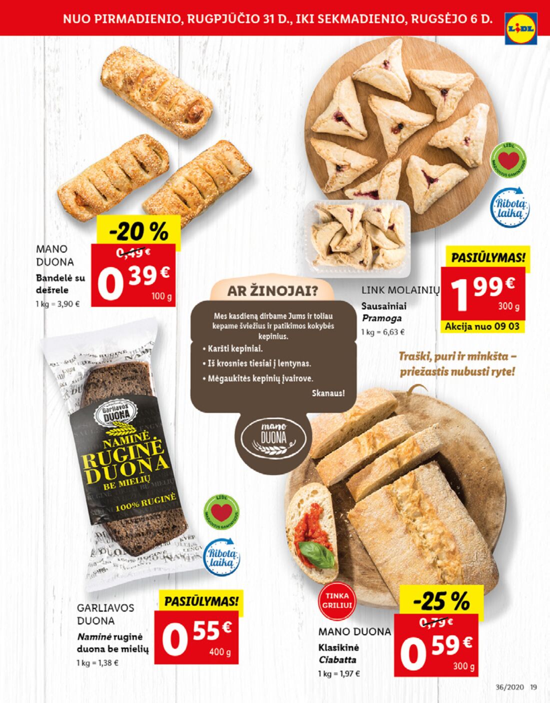 Lidl savaitinis leidinys akcijos nuo 
  2020-08-31 iki 
  2020-09-06 | Leidinukas.lt puslapis 19