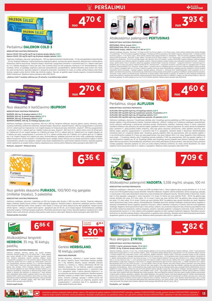 Euro vaistinė katalogas akcijos nuo 
  2025-10-01 iki 
  2025-10-31 | Leidinukas.lt puslapis 13