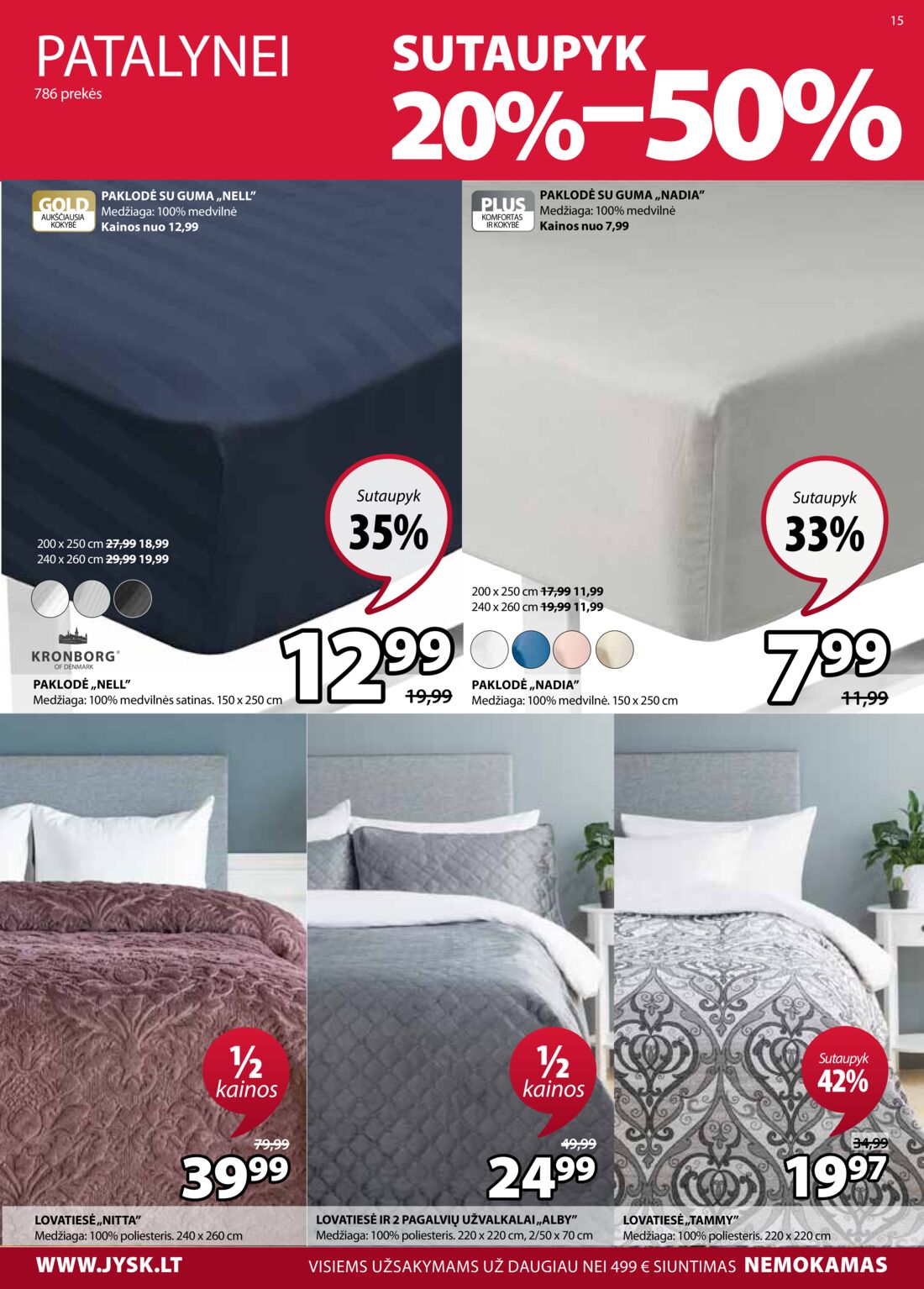 Jysk leidinys akcijos nuo 
  2021-01-12 iki 
  2021-01-25 | Leidinukas.lt puslapis 15