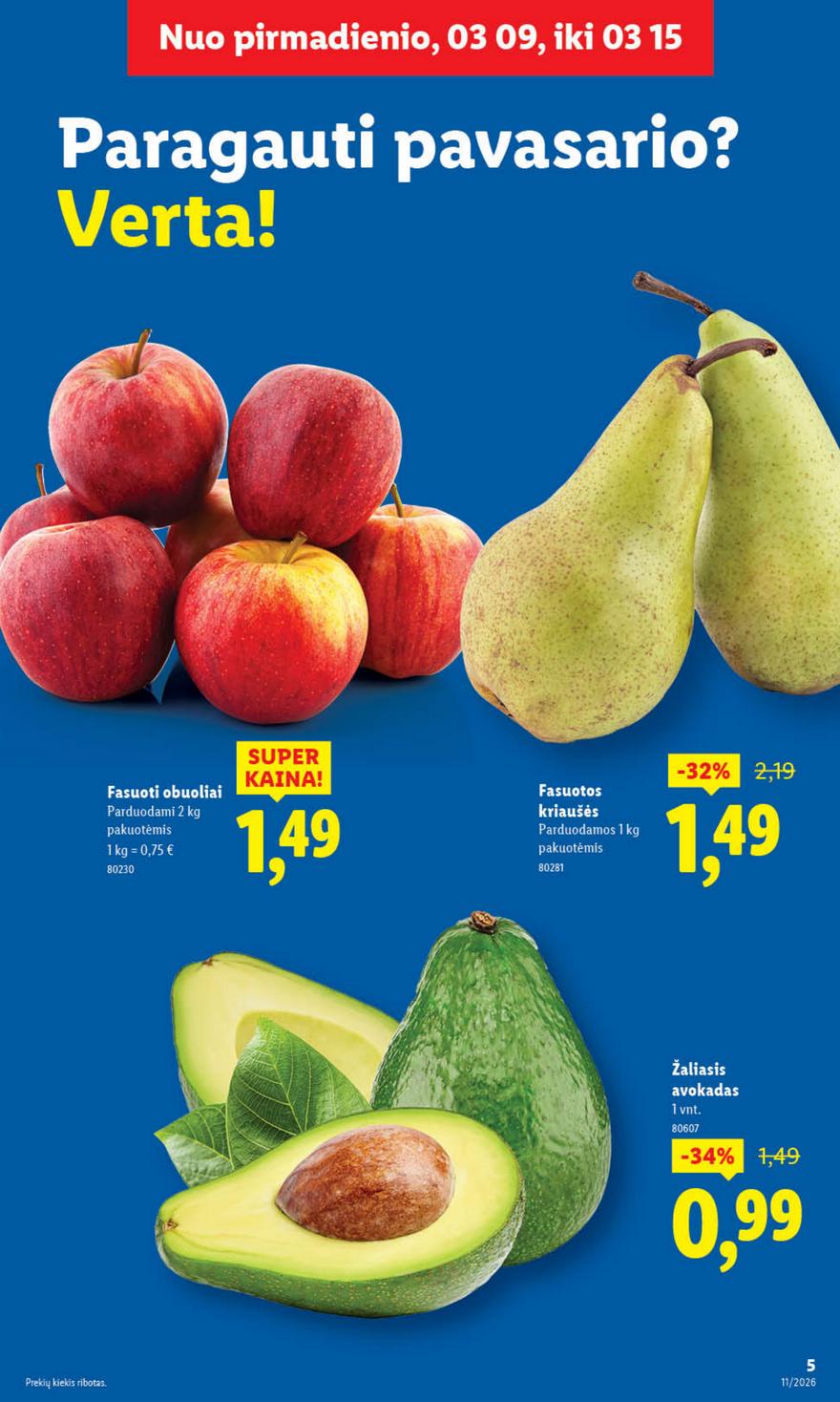 Lidl leidinys naujas akcijos nuo 
  2026-03-09 iki 
  2026-03-15 | Leidinukas.lt puslapis 5