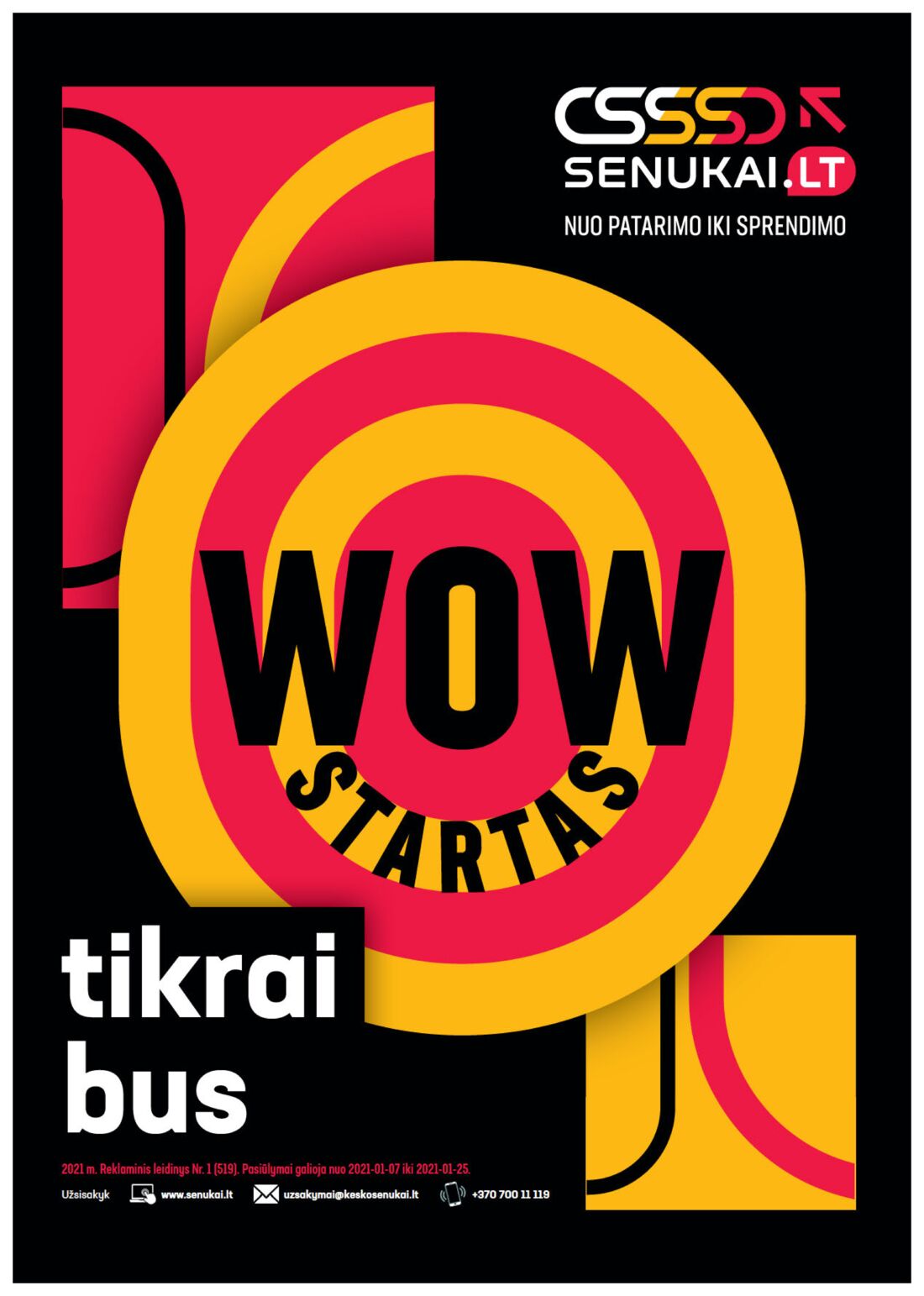 Senukai reklaminis leidinys akcijos nuo 
  2021-01-07 iki 
  2021-01-25 | Leidinukas.lt puslapis 1