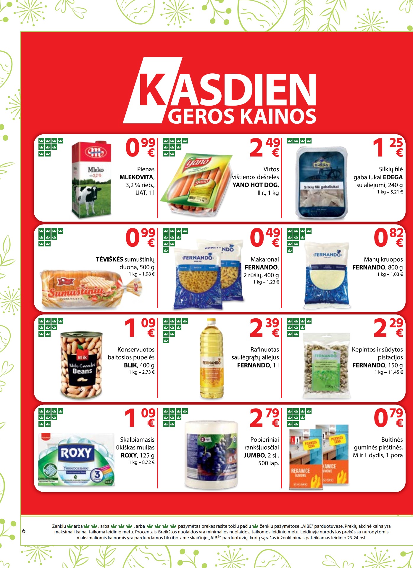 Aibė leidinys akcijos nuo 
  2023-03-30 iki 
  2023-04-18 | Leidinukas.lt puslapis 6