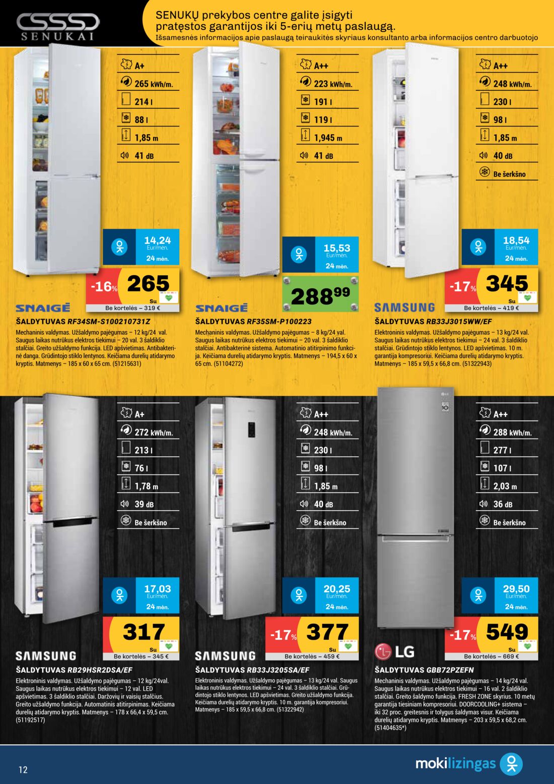 Senukai reklaminis leidinys akcijos nuo 
  2020-02-26 iki 
  2020-03-30 | Leidinukas.lt puslapis 12