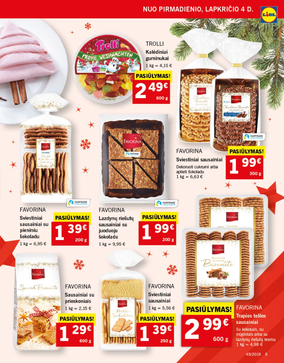 Lidl savaitinis leidinys akcijos nuo 
  2019-11-04 iki 
  2019-11-10 | Leidinukas.lt puslapis 5
