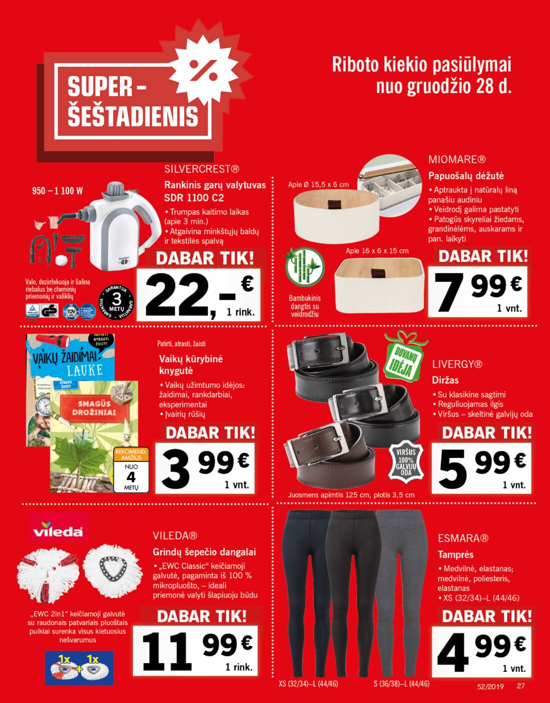 Lidl savaitinis leidinys akcijos nuo 
  2019-12-26 iki 
  2019-12-31 | Leidinukas.lt puslapis 27