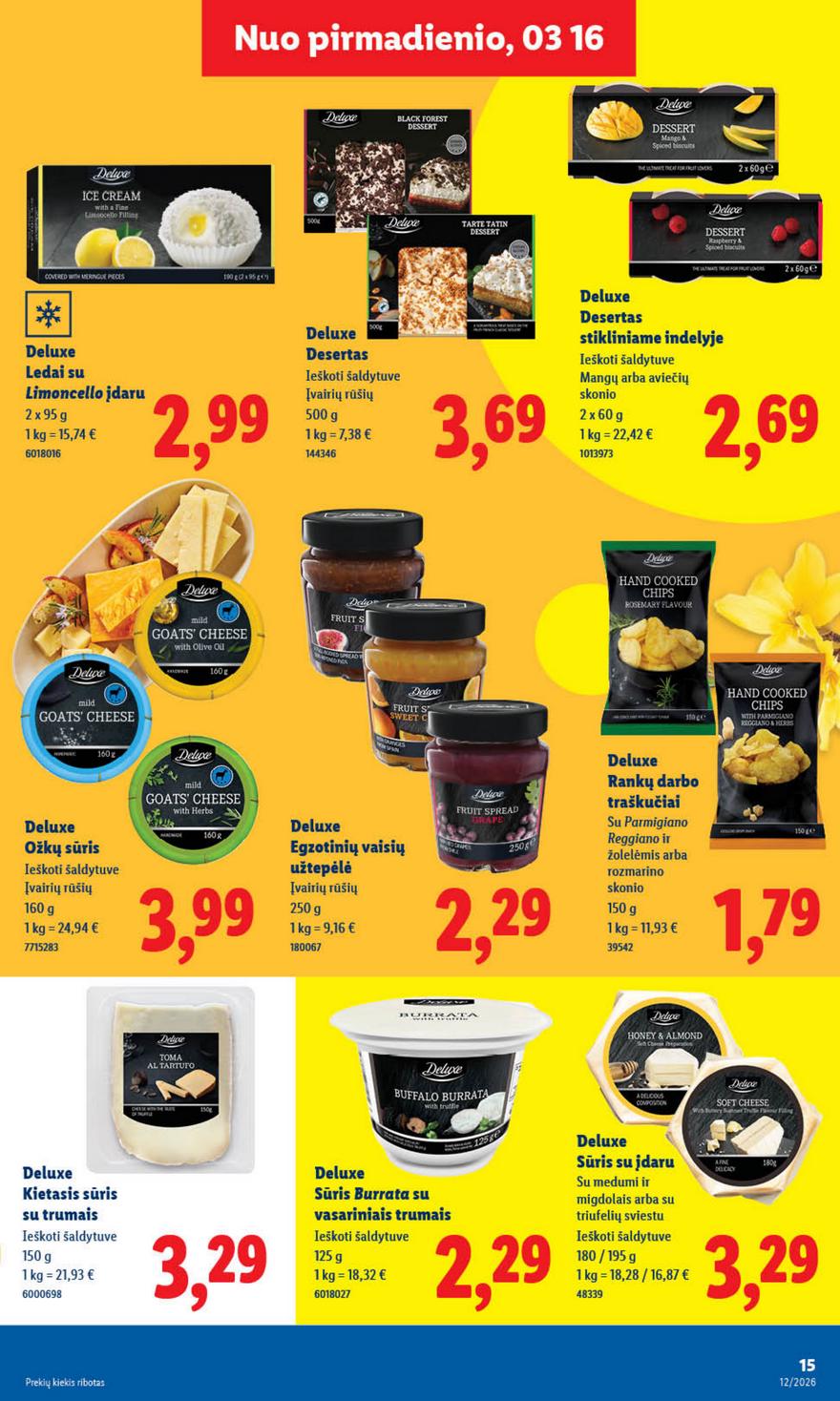 Lidl leidinys akcijos nuo 
  2026-03-16 iki 
  2026-03-22 | Leidinukas.lt puslapis 15