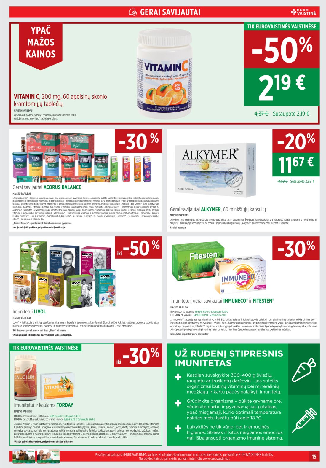 Euro vaistinė leidinys akcijos nuo 
  2020-11-01 iki 
  2020-11-30 | Leidinukas.lt puslapis 15