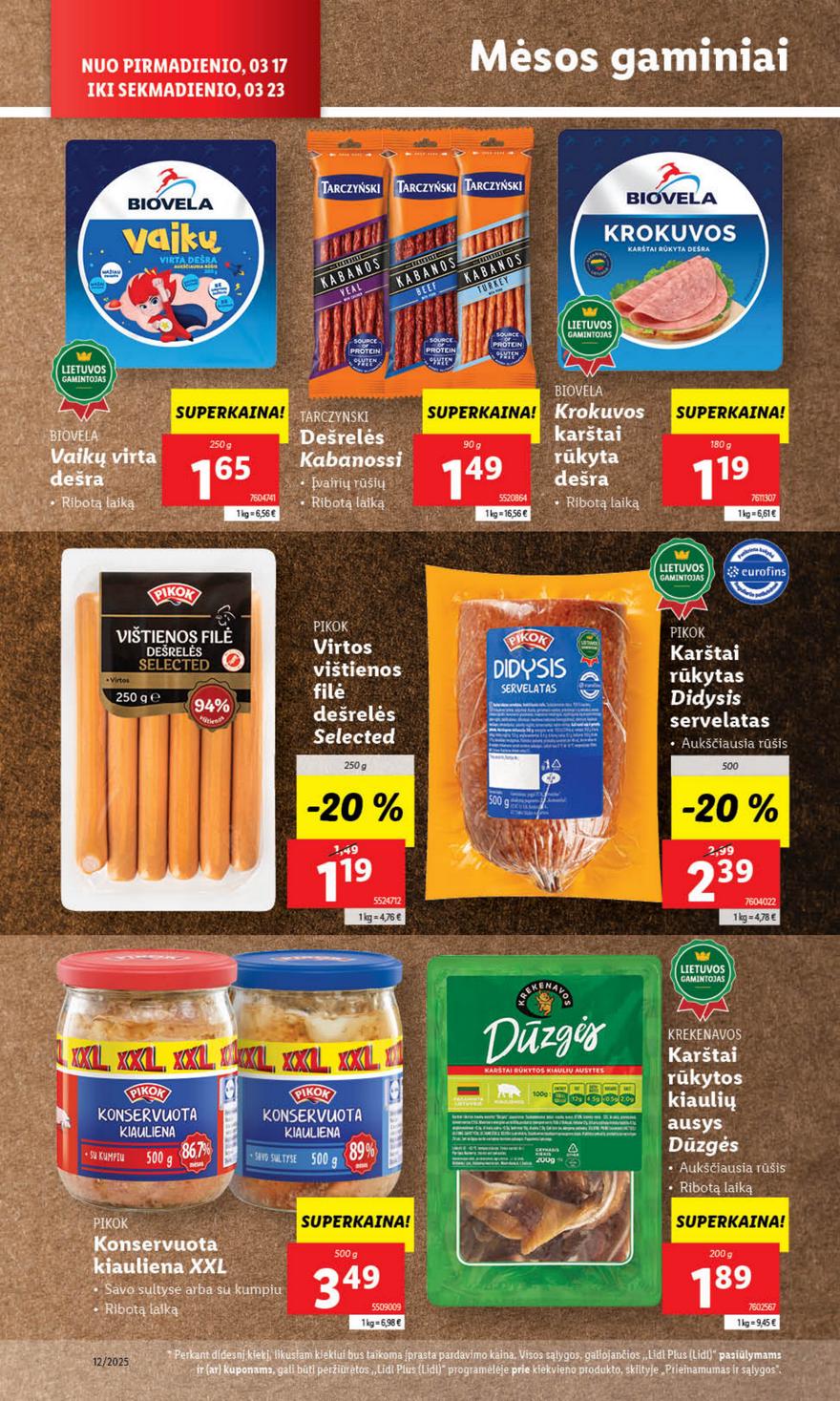 Lidl leidinys akcijos nuo 
  2025-03-17 iki 
  2025-03-23 | Leidinukas.lt puslapis 24