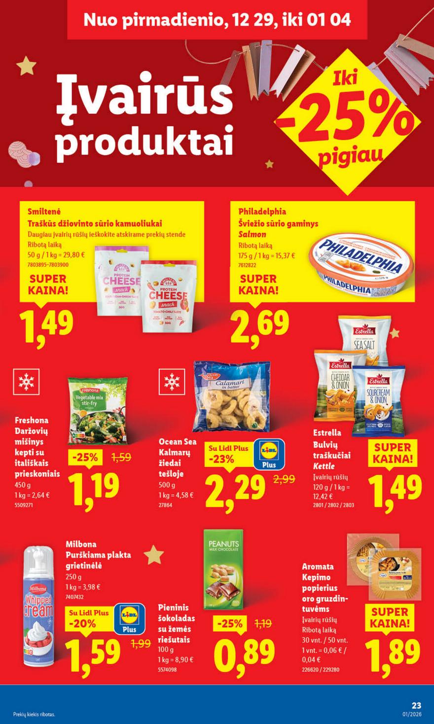 Lidl leidinys akcijos nuo 
  2025-12-29 iki 
  2026-01-04 | Leidinukas.lt puslapis 23