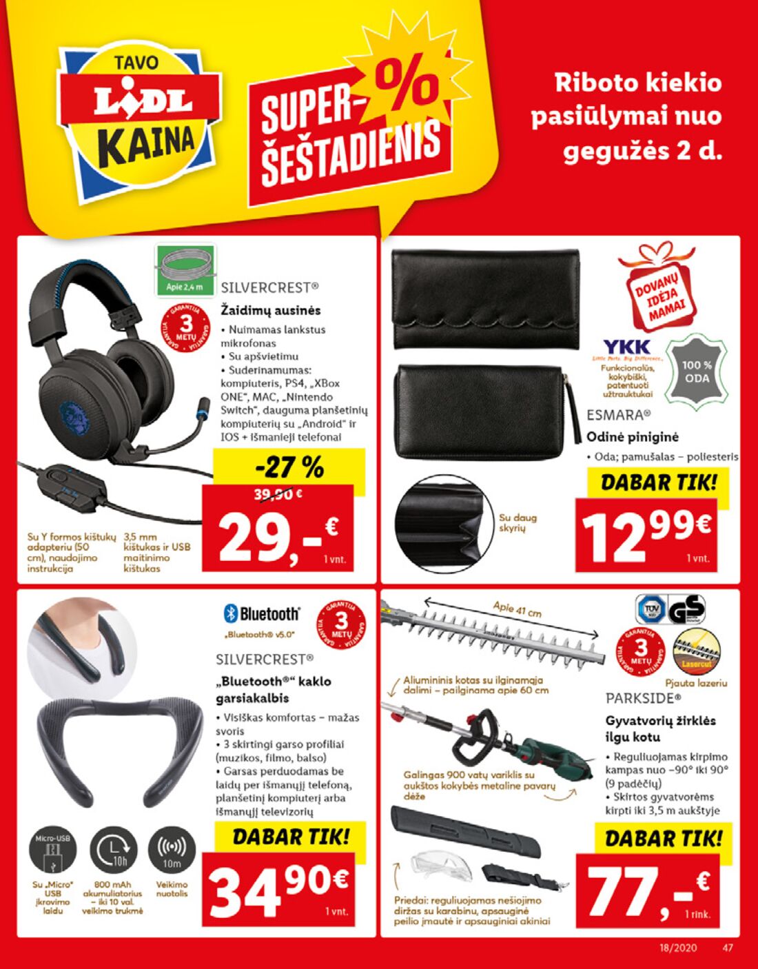 Lidl savaitinis leidinys akcijos nuo 
  2020-04-27 iki 
  2020-05-03 | Leidinukas.lt puslapis 47