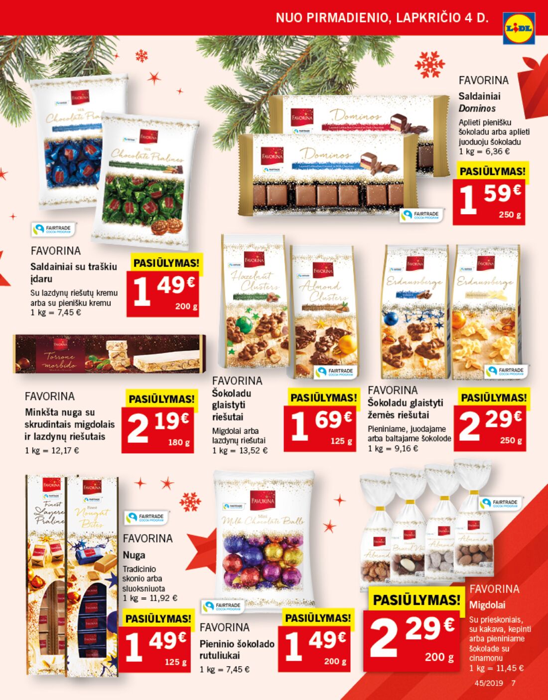 Lidl savaitinis leidinys akcijos nuo 
  2019-11-04 iki 
  2019-11-10 | Leidinukas.lt puslapis 7