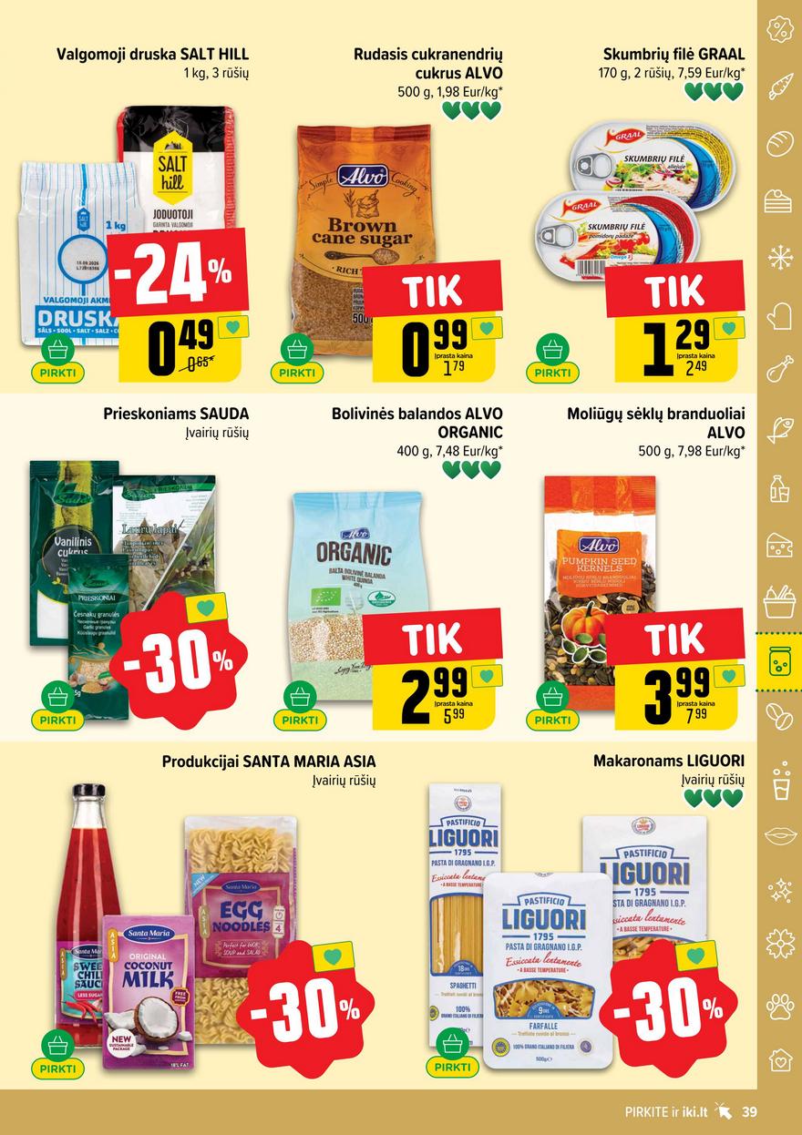 Iki leidinys 30 akcijos nuo 
  2025-07-21 iki 
  2025-07-27 | Leidinukas.lt puslapis 39