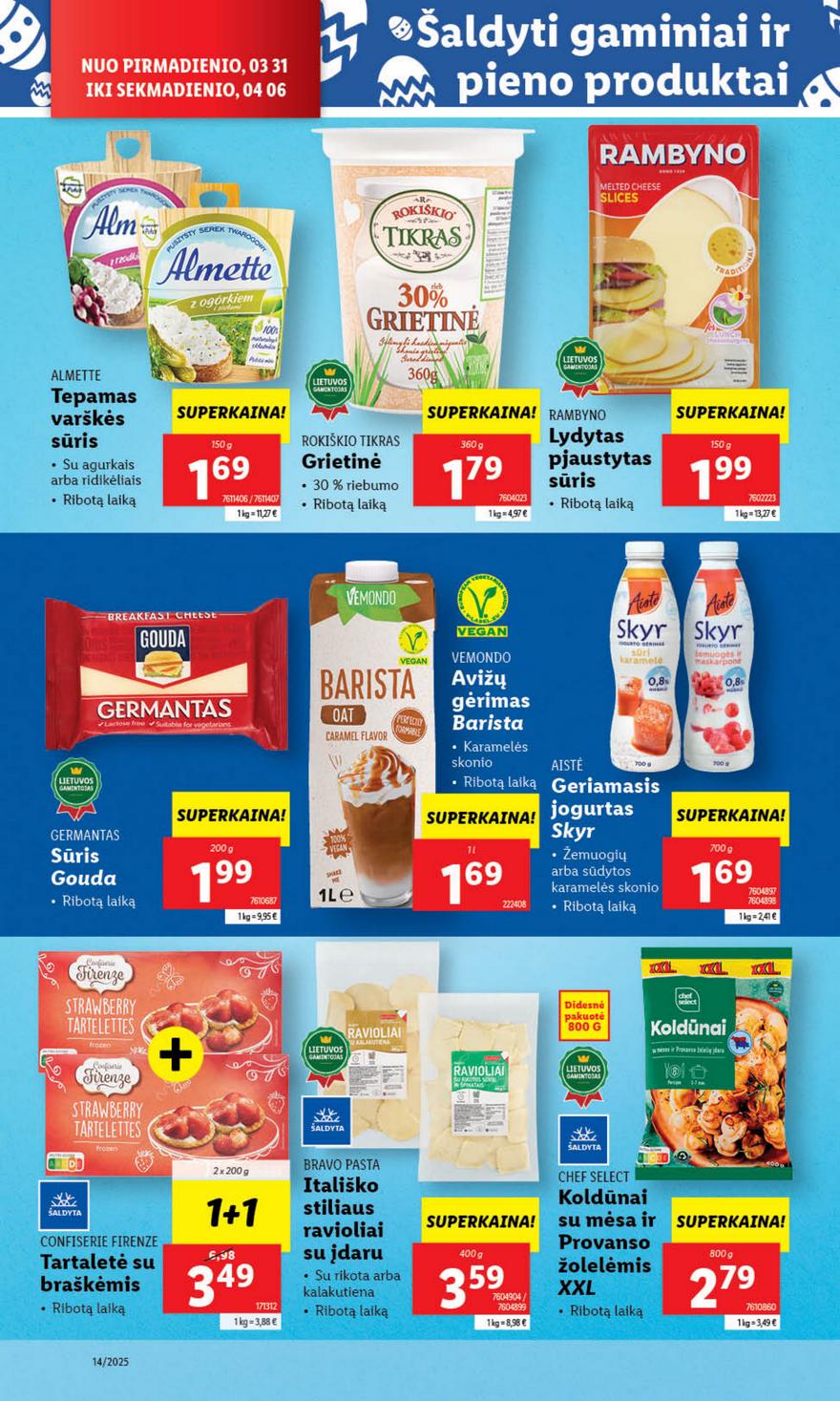 Lidl leidinys akcijos nuo 
  2025-03-31 iki 
  2025-04-06 | Leidinukas.lt puslapis 30