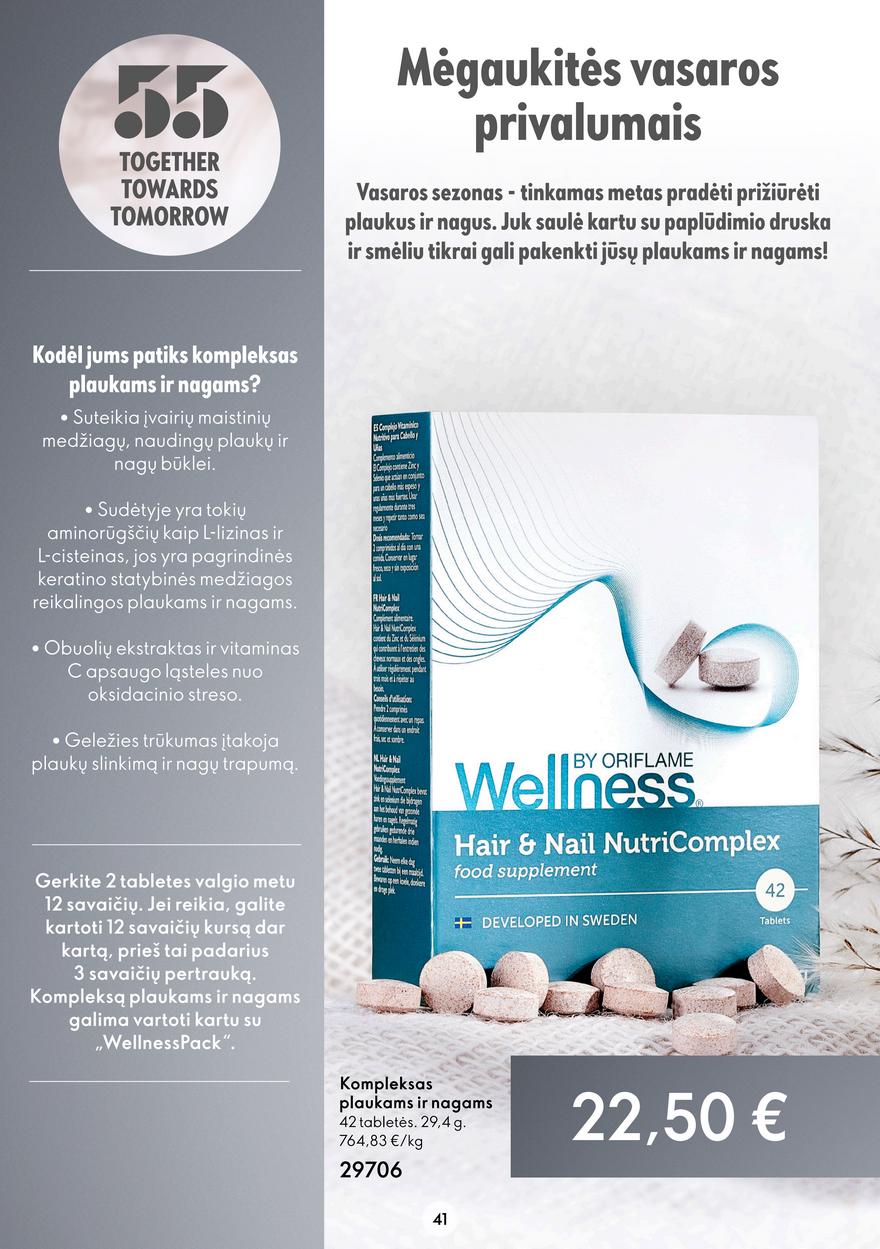 Oriflame katalogas akcijos nuo 
  2022-06-29 iki 
  2022-07-19 | Leidinukas.lt puslapis 41