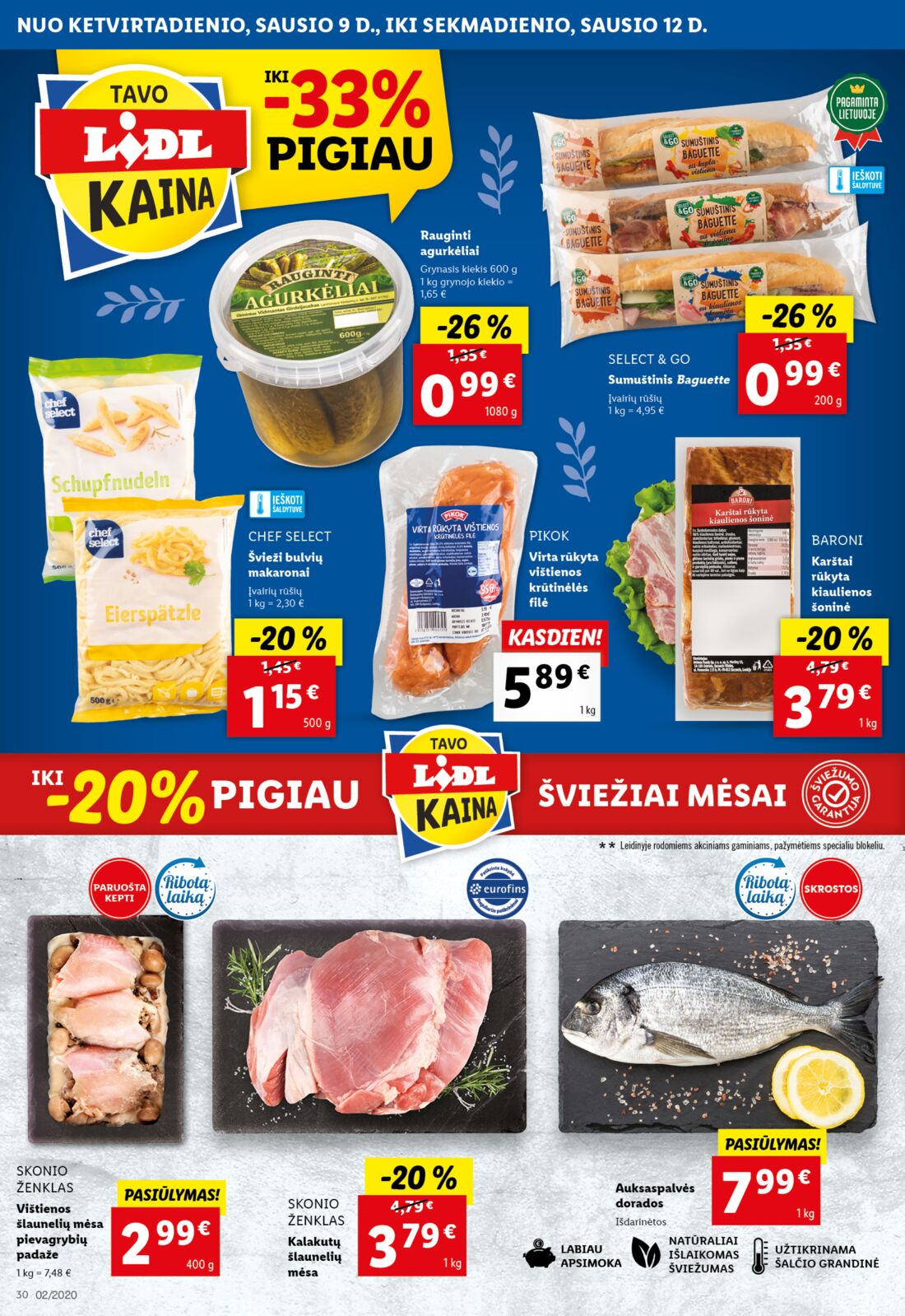 Lidl savaitinis leidinys akcijos nuo 
  2020-01-06 iki 
  2020-01-12 | Leidinukas.lt puslapis 30
