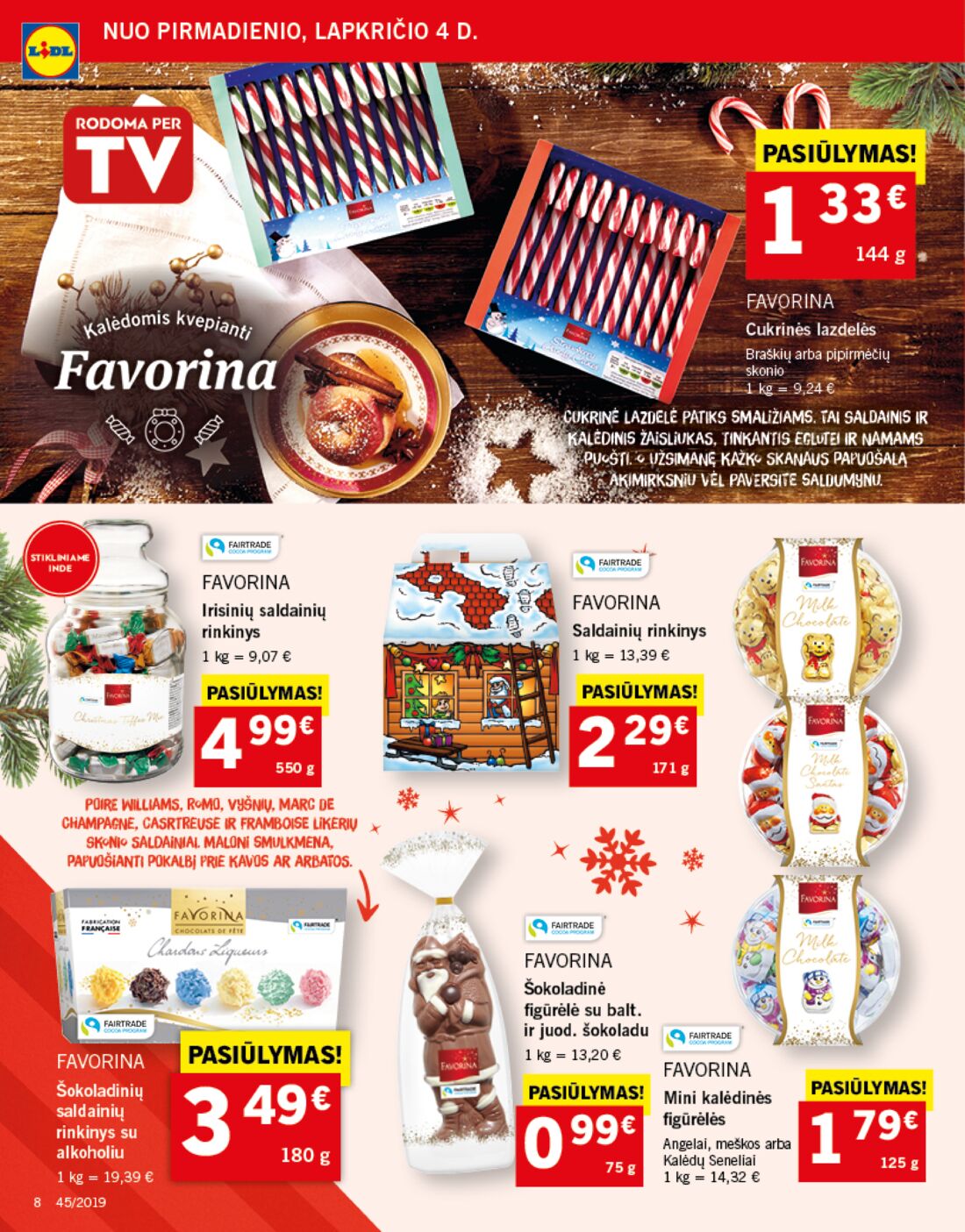 Lidl savaitinis leidinys akcijos nuo 
  2019-11-04 iki 
  2019-11-10 | Leidinukas.lt puslapis 8