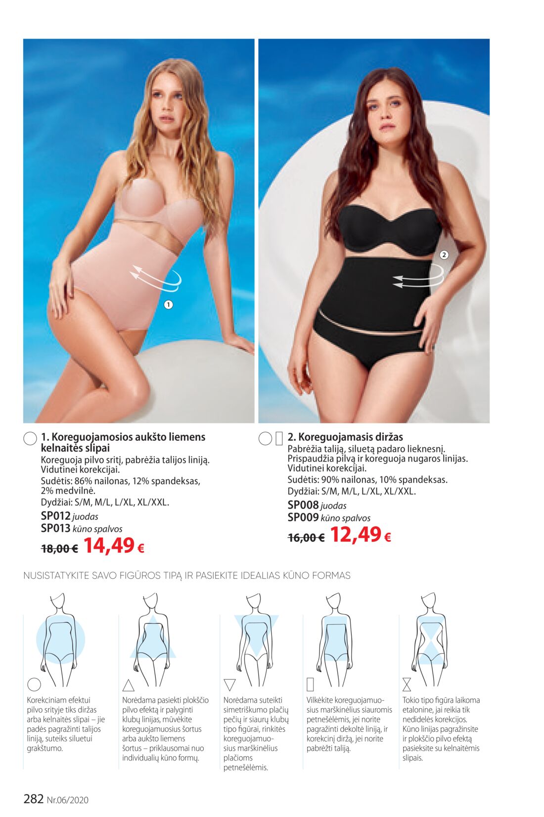 Faberlic leidinys akcijos nuo 
  2020-04-06 iki 
  2020-04-26 | Leidinukas.lt puslapis 282