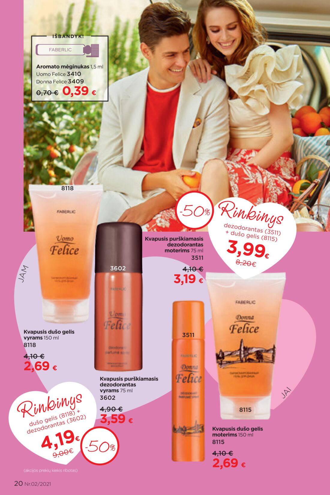 Faberlic leidinys akcijos nuo 
  2021-02-01 iki 
  2021-02-21 | Leidinukas.lt puslapis 20