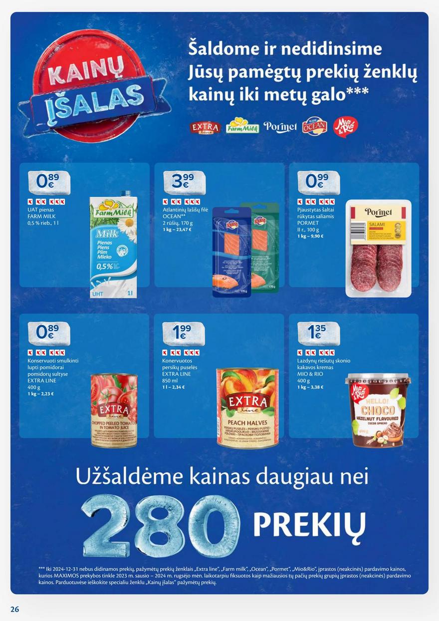Maxima leidinys 41 akcijos nuo
2024-10-08 iki
2024-10-14 | Leidinukas.lt puslapis 26