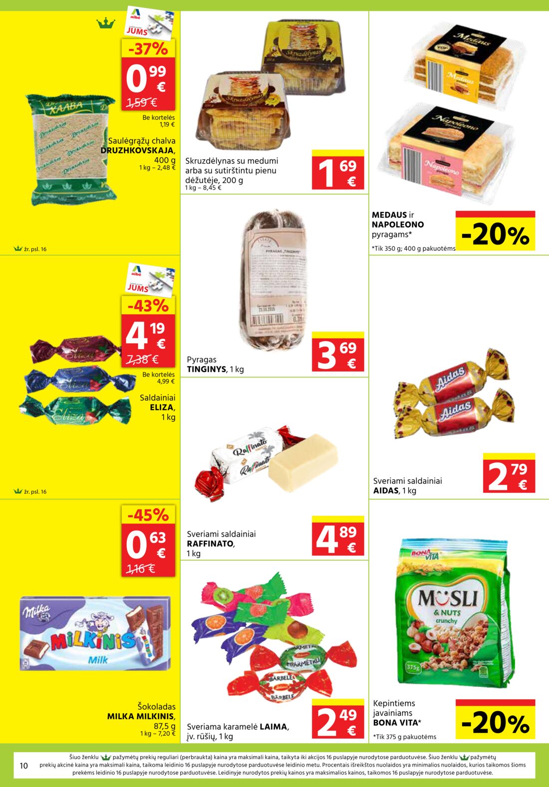 Aibė leidinys akcijos nuo 
  2020-11-12 iki 
  2020-11-24 | Leidinukas.lt puslapis 10