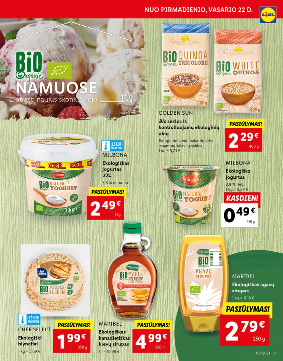 Lidl savaitinis leidinys akcijos nuo 
  2021-02-22 iki 
  2021-02-28 | Leidinukas.lt puslapis 11