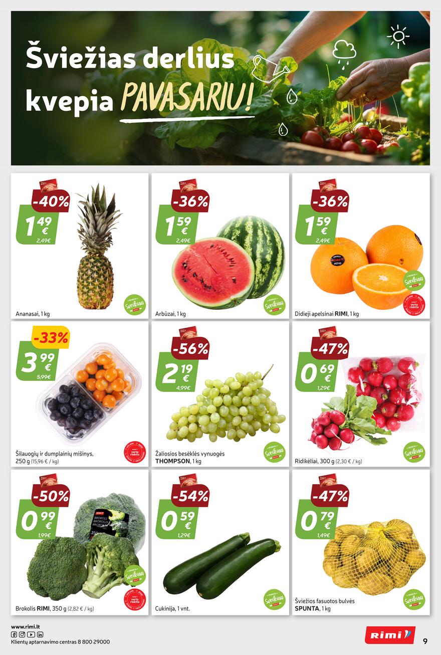 Rimi savaitinis leidinys akcijos nuo
2024-04-30 iki
2024-05-06 | Leidinukas.lt puslapis 9