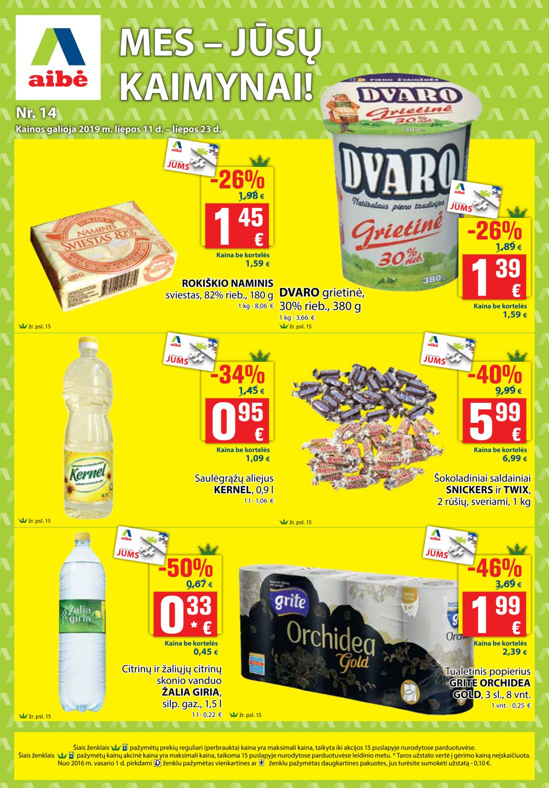 Aibė leidinys akcijos nuo 
  2019-07-11 iki 
  2019-07-23 | Leidinukas.lt puslapis 1