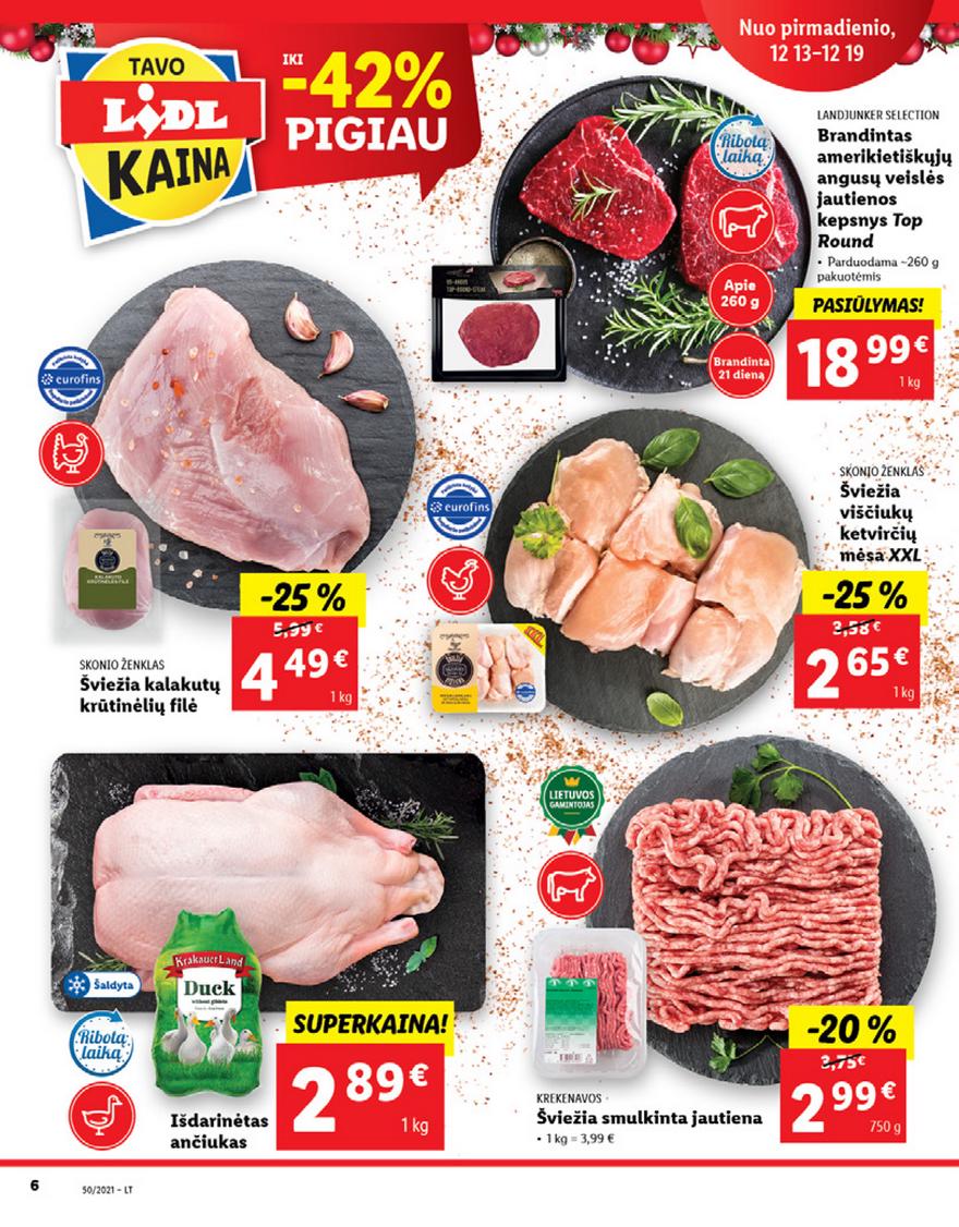 Lidl maisto prekių pasiūlymai akcijos nuo 
  2021-12-13 iki 
  2021-12-19 | Leidinukas.lt puslapis 6