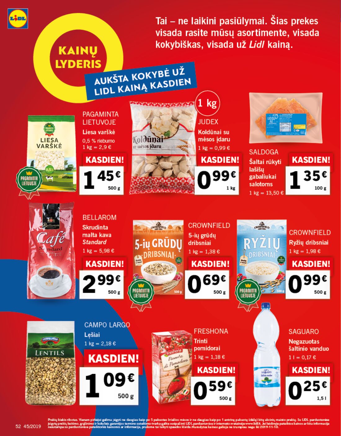 Lidl savaitinis leidinys akcijos nuo 
  2019-11-04 iki 
  2019-11-10 | Leidinukas.lt puslapis 52