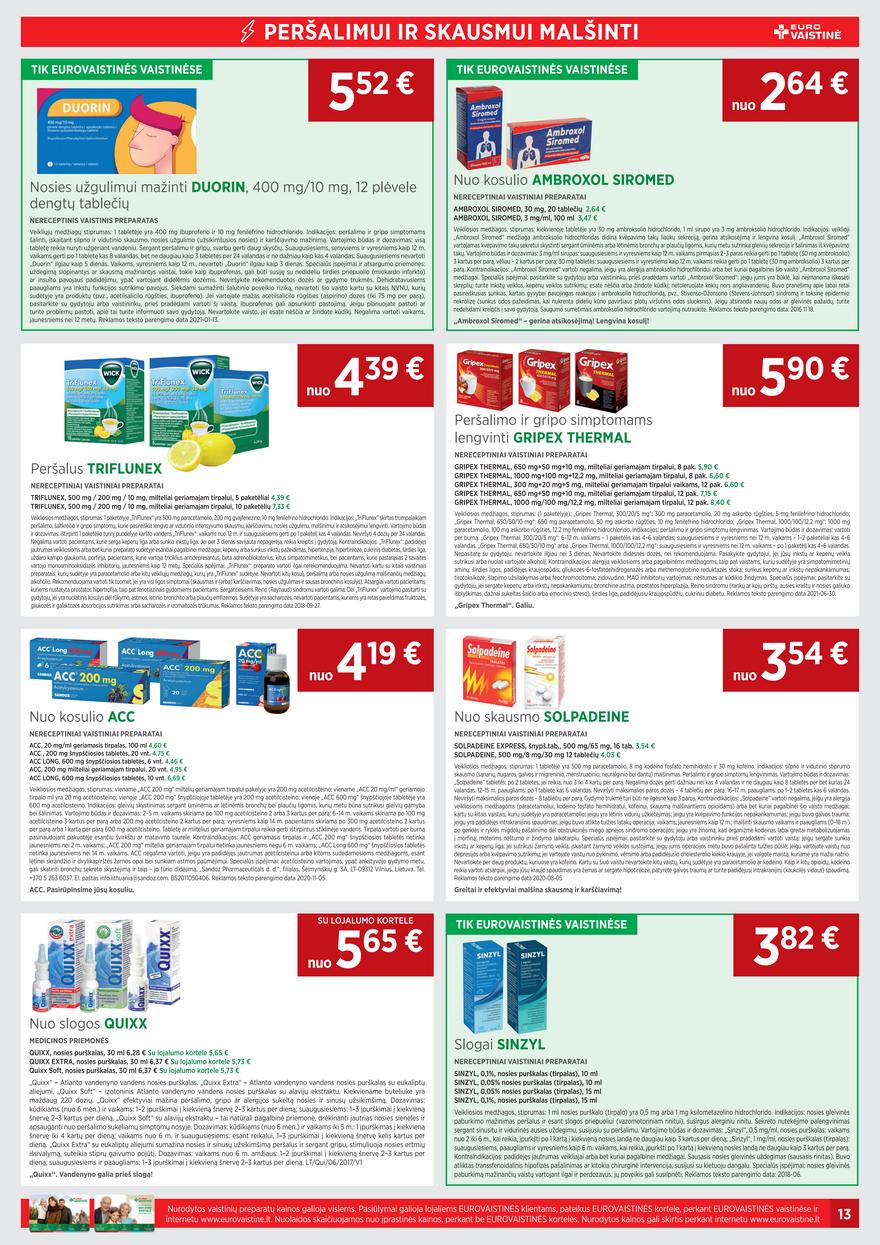 Euro vaistinė leidinys akcijos nuo 
  2021-09-01 iki 
  2021-09-30 | Leidinukas.lt puslapis 13