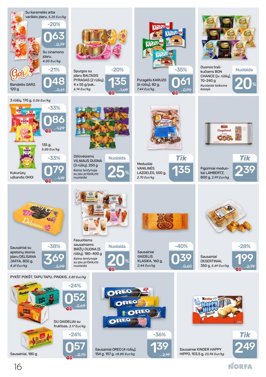 Norfos leidinys akcijos nuo 
  2026-07-23 iki 
  2026-08-05 | Leidinukas.lt puslapis 16