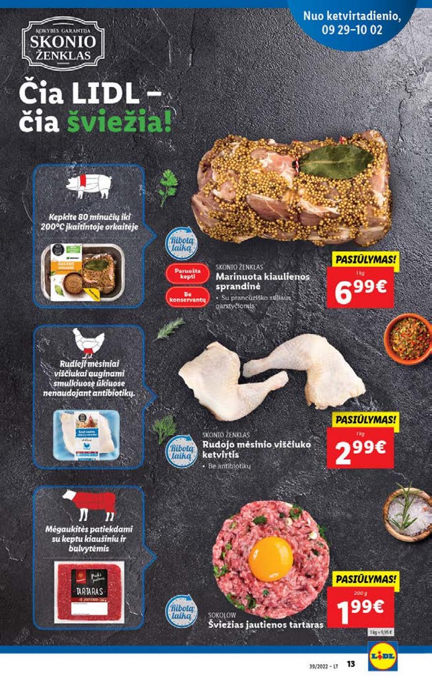 Lidl maisto prekių pasiūlymai akcijos nuo 
  2022-09-26 iki 
  2022-10-02 | Leidinukas.lt puslapis 13