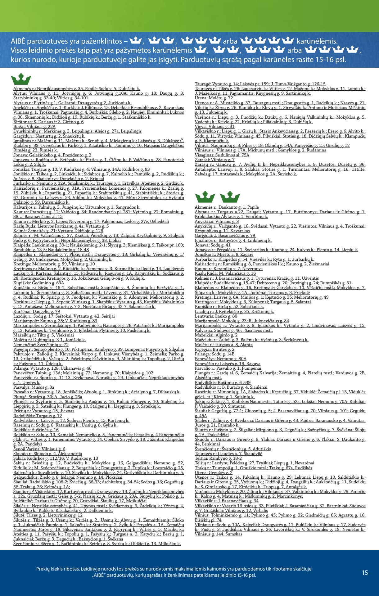 Aibė leidinys akcijos nuo 
  2023-08-31 iki 
  2023-09-12 | Leidinukas.lt puslapis 15