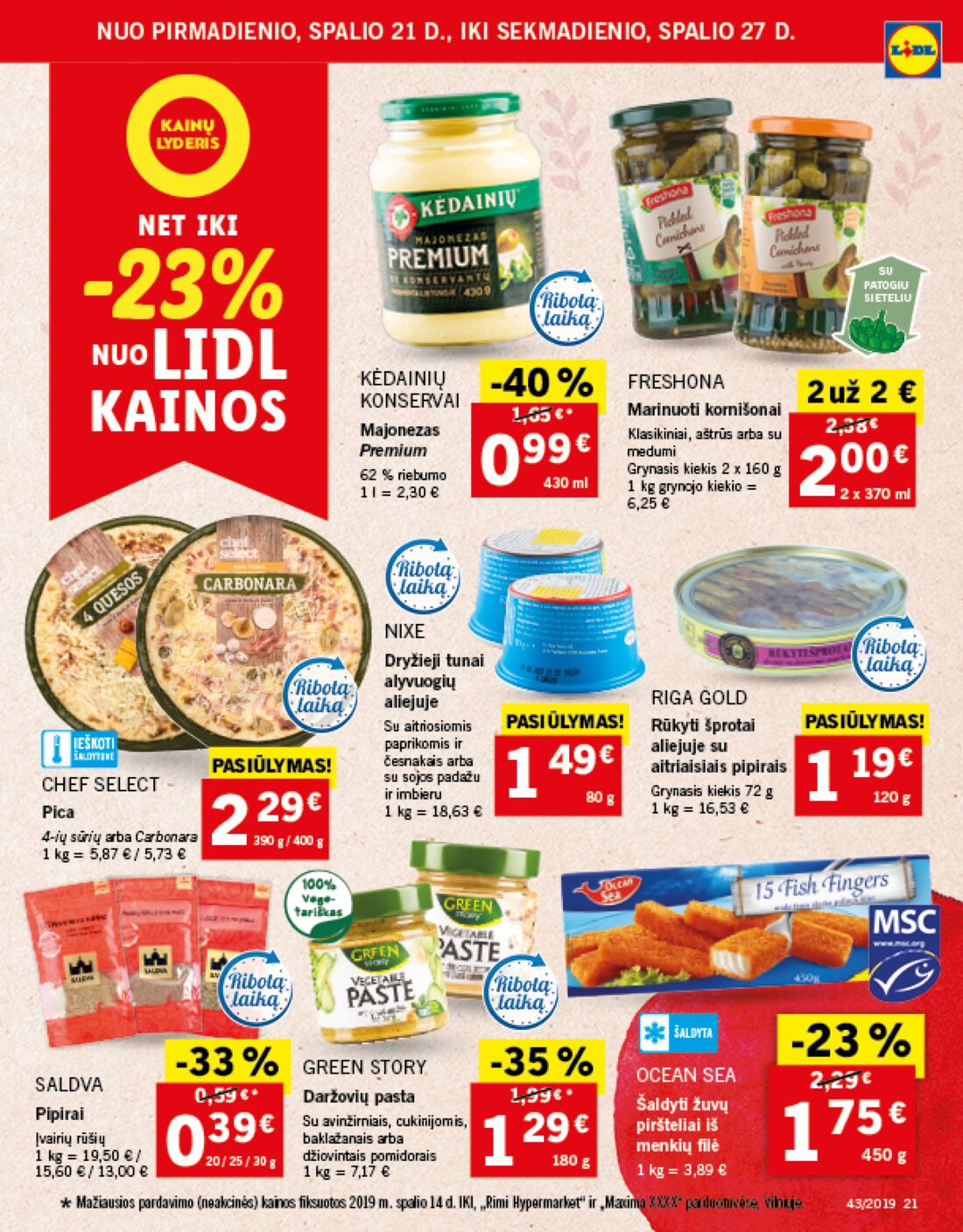 Lidl savaitinis leidinys akcijos nuo 
  2019-10-21 iki 
  2019-10-27 | Leidinukas.lt puslapis 21
