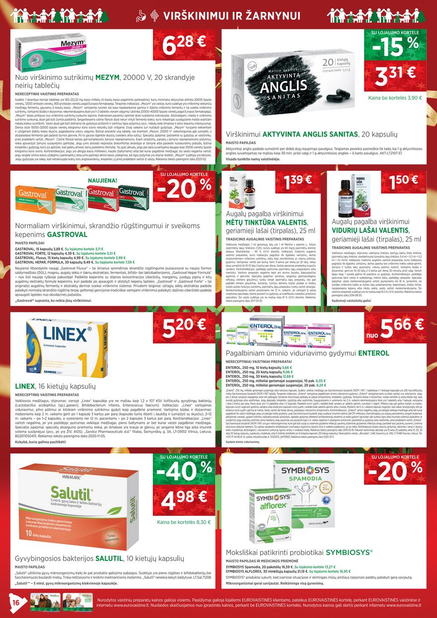 Euro vaistinė leidinys akcijos nuo 
  2021-12-01 iki 
  2022-01-03 | Leidinukas.lt puslapis 16