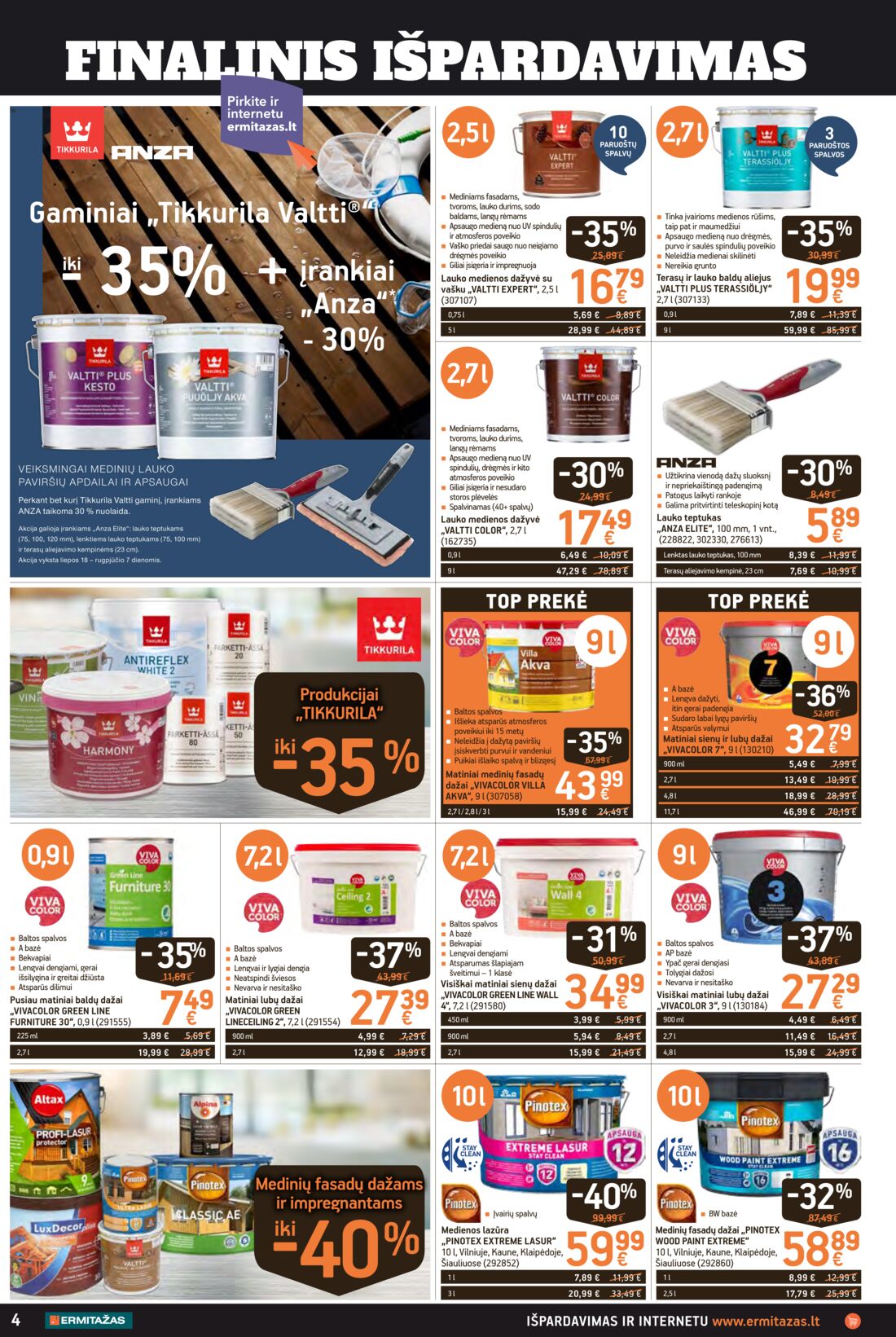 Ermitažas leidinys akcijos nuo 
  2019-07-18 iki 
  2019-08-07 | Leidinukas.lt puslapis 4
