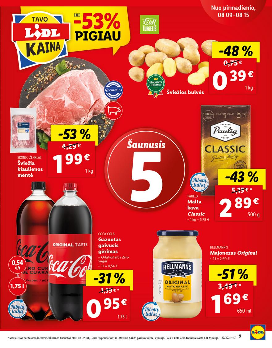Lidl maisto prekių pasiūlymai akcijos nuo 
  2021-08-09 iki 
  2021-08-15 | Leidinukas.lt puslapis 9